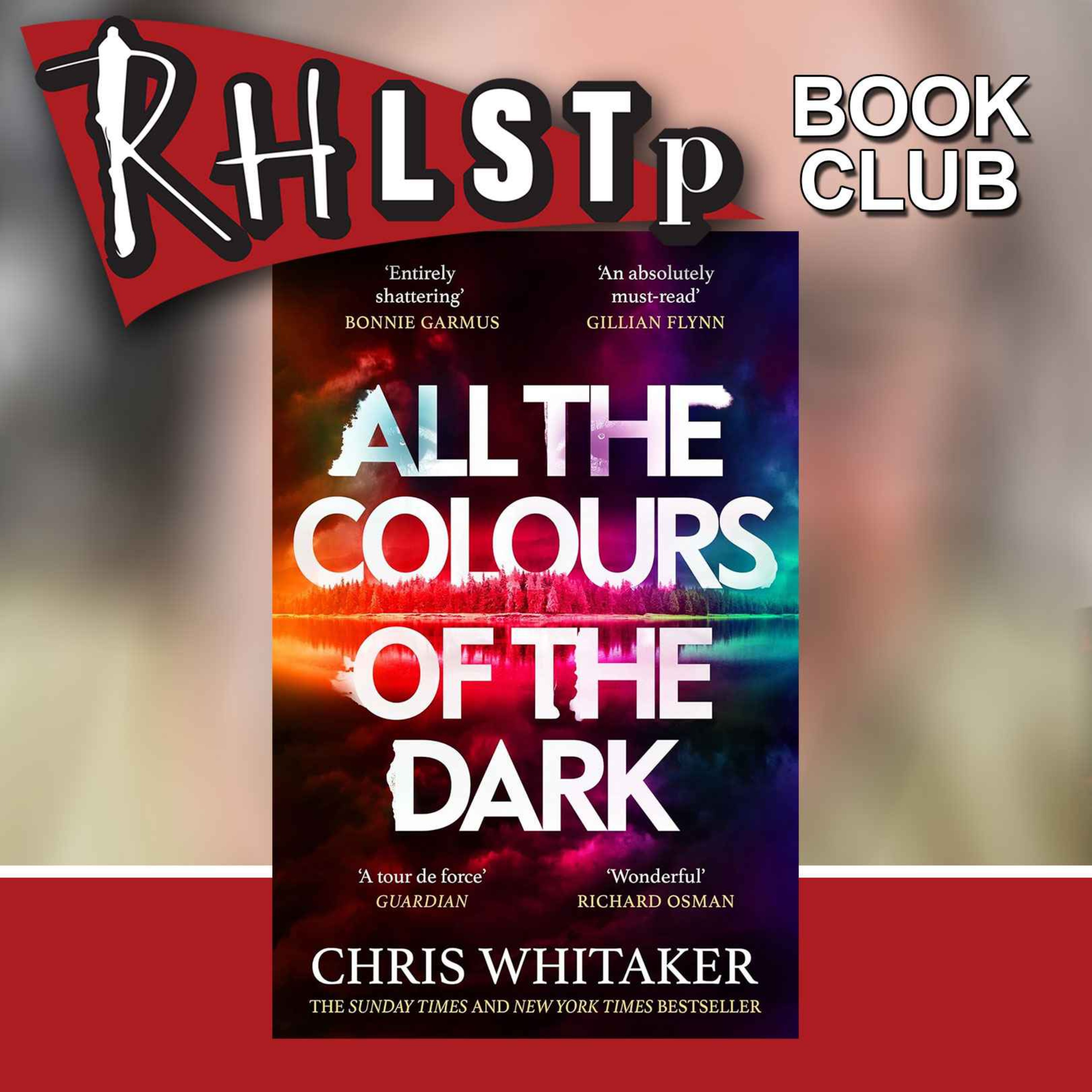 RHLSTP Book Club 141 - Chris Whitaker