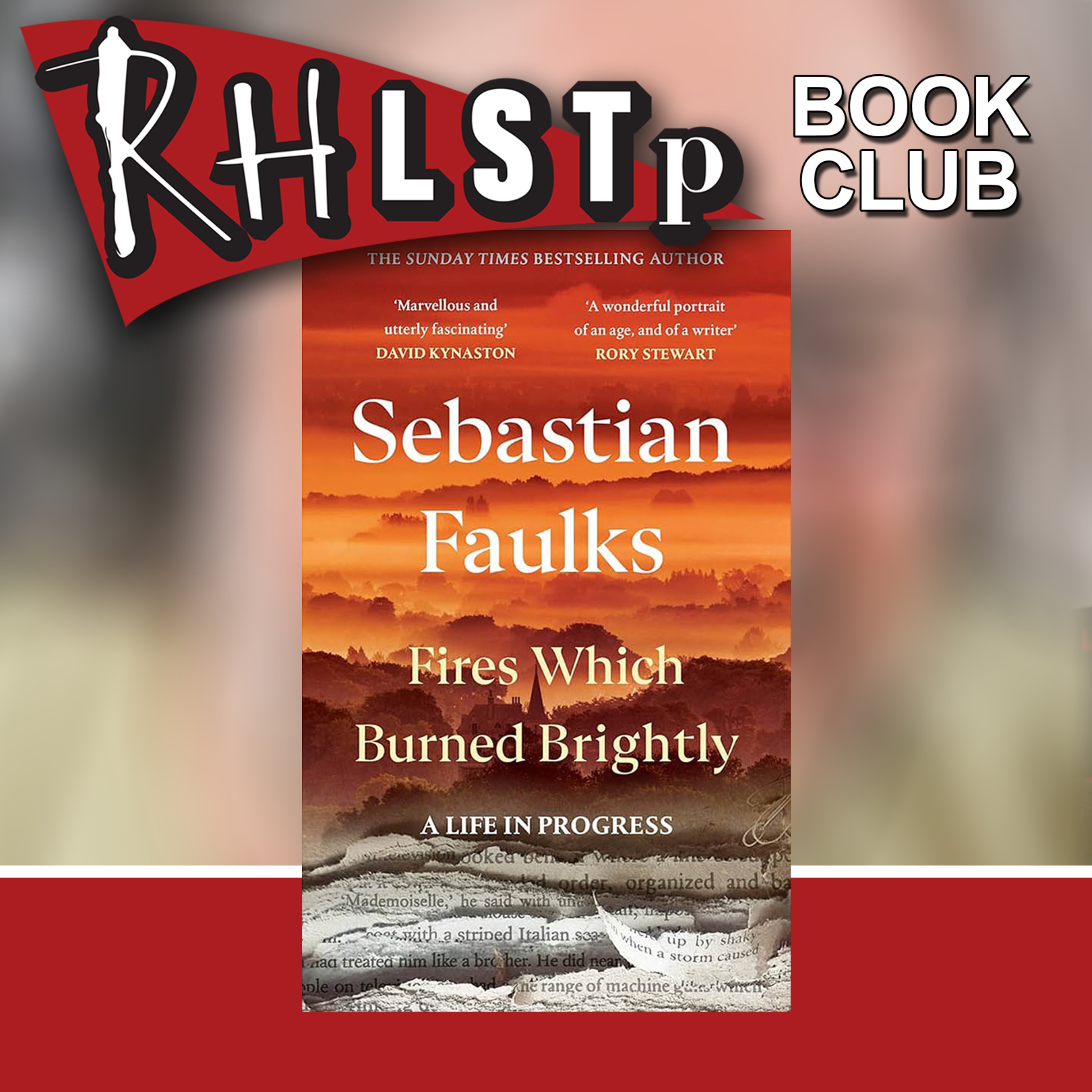 RHLSTP Book Club 156 - Sebastian Faulks