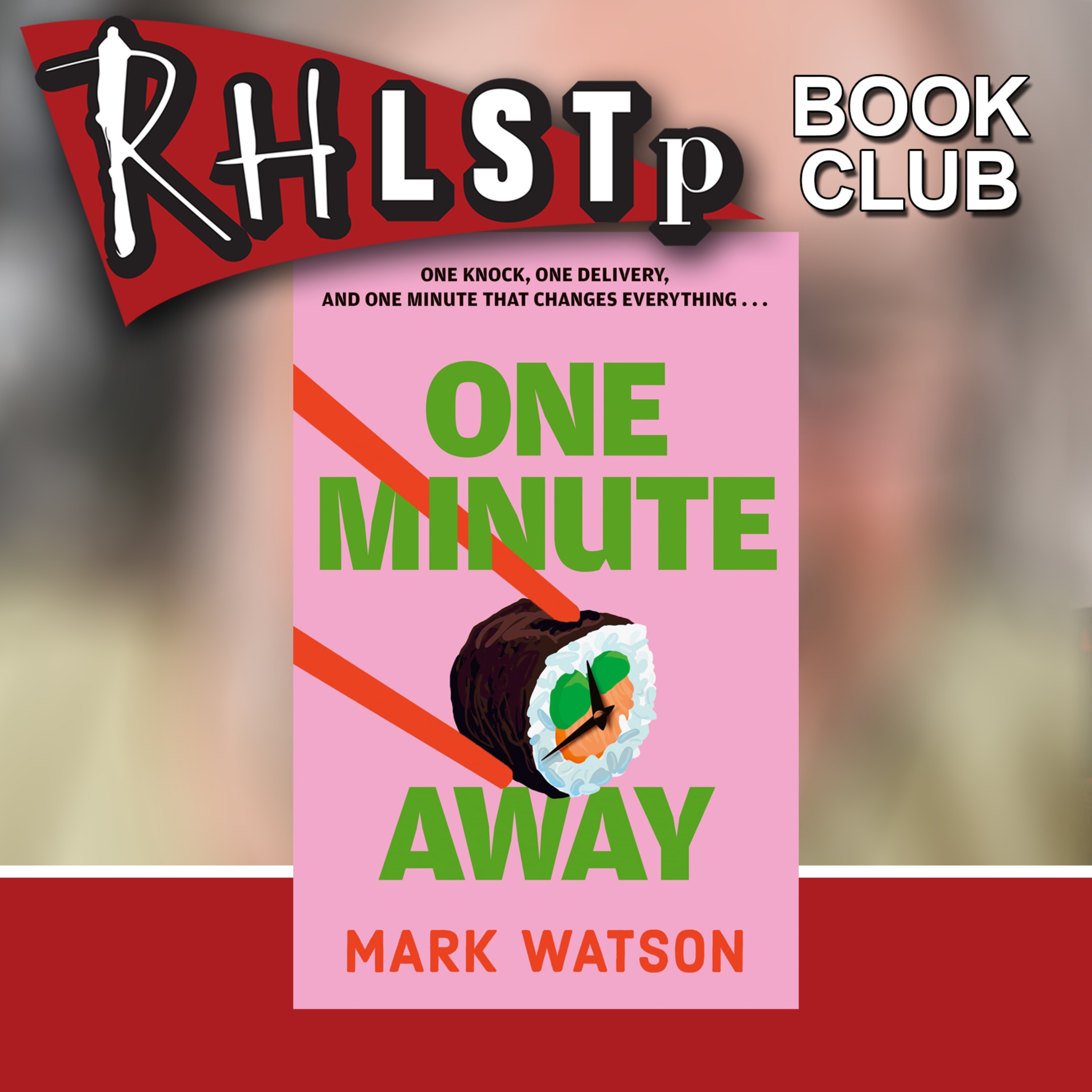RHLSTP Book Club 157 - Mark Watson