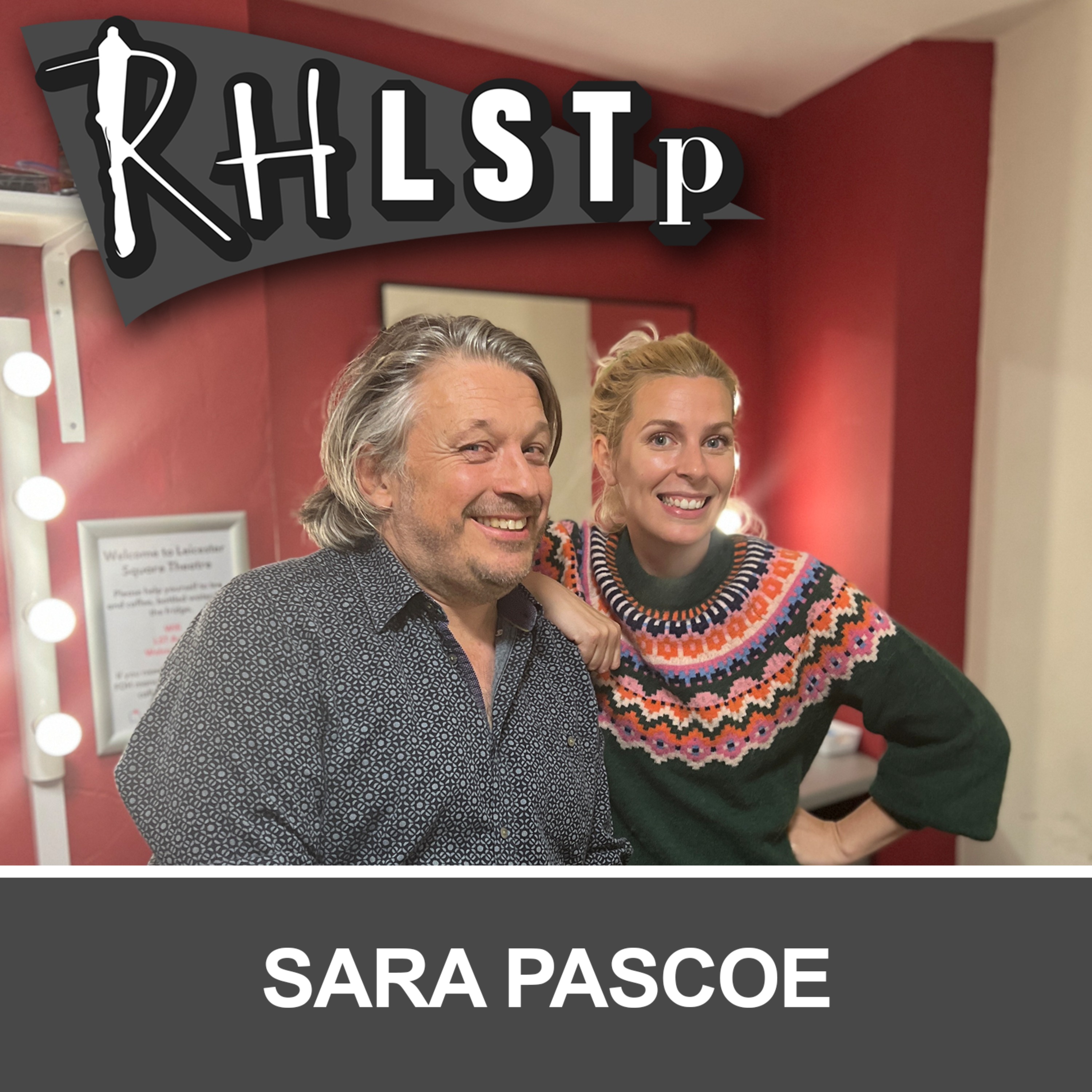 Retro RHLSTP 121 - Sara Pascoe