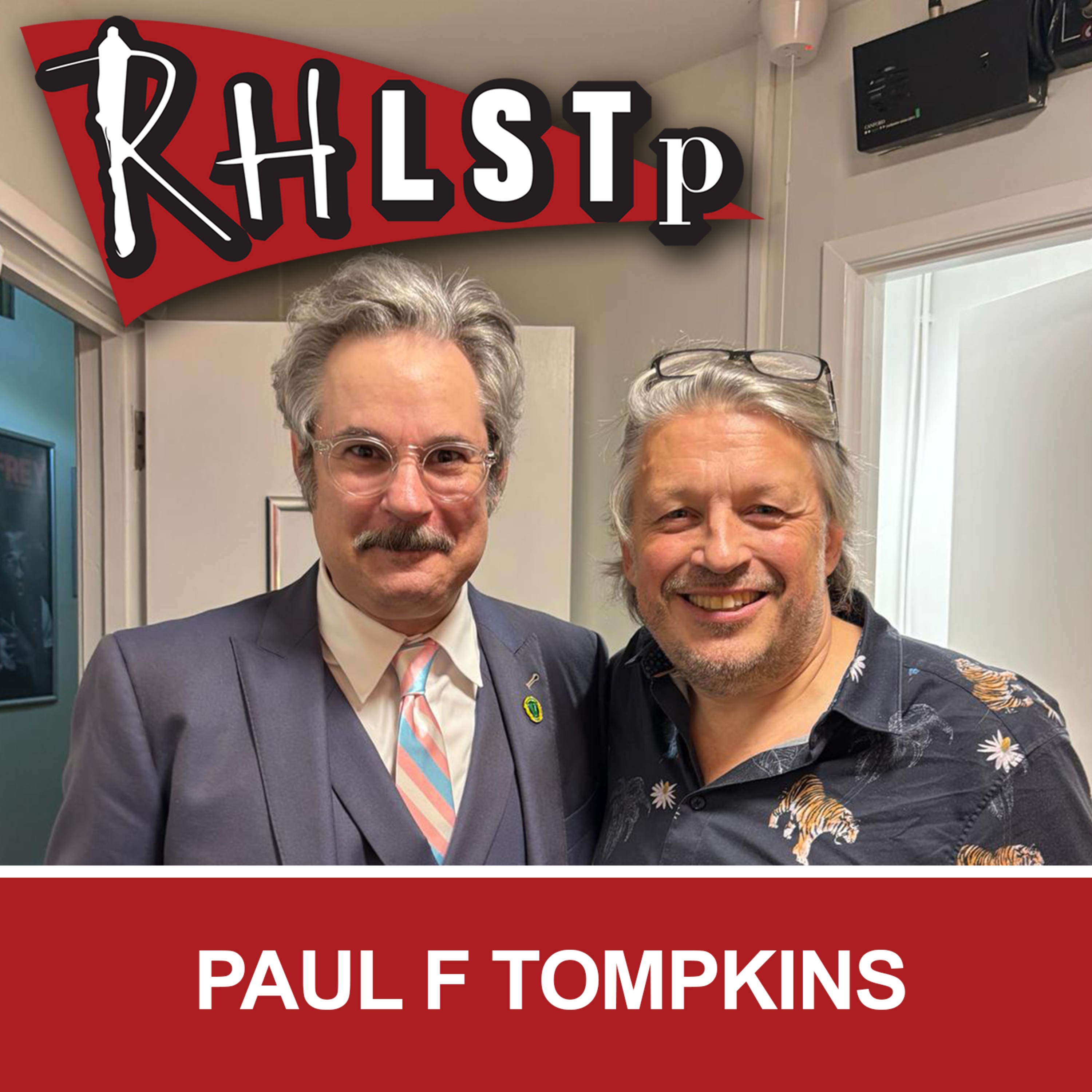 RHLSTP 592 - Paul F Tompkins