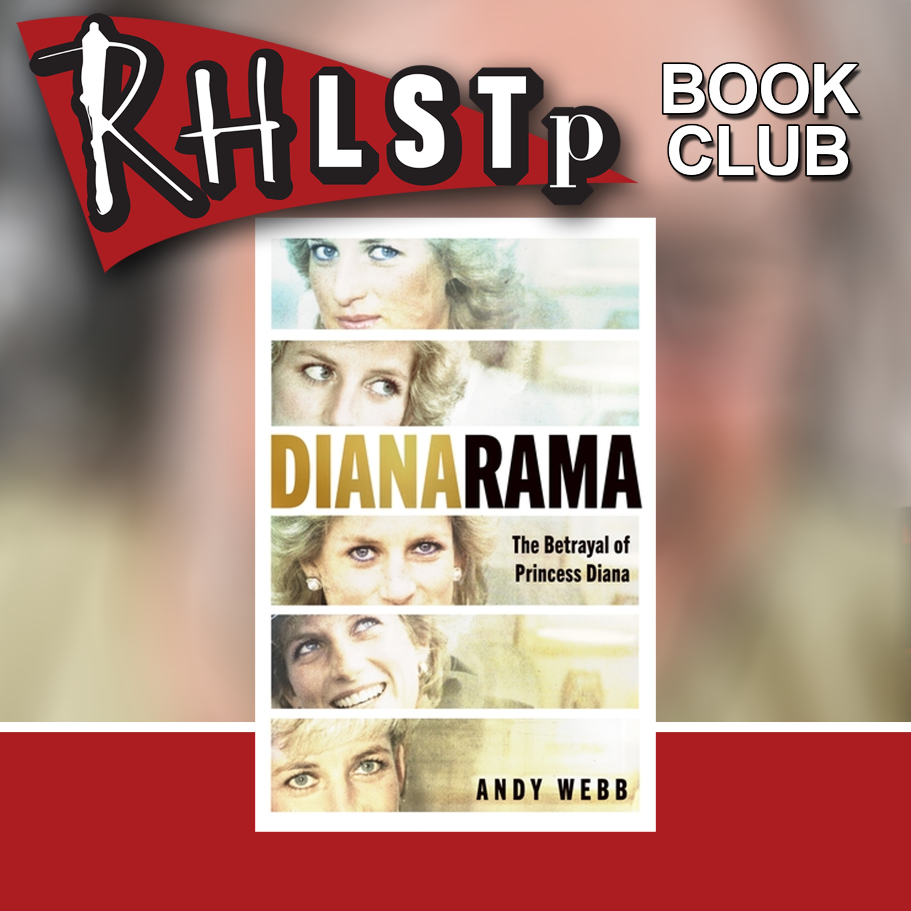 RHLSTP Book Club 164 - Andy Webb