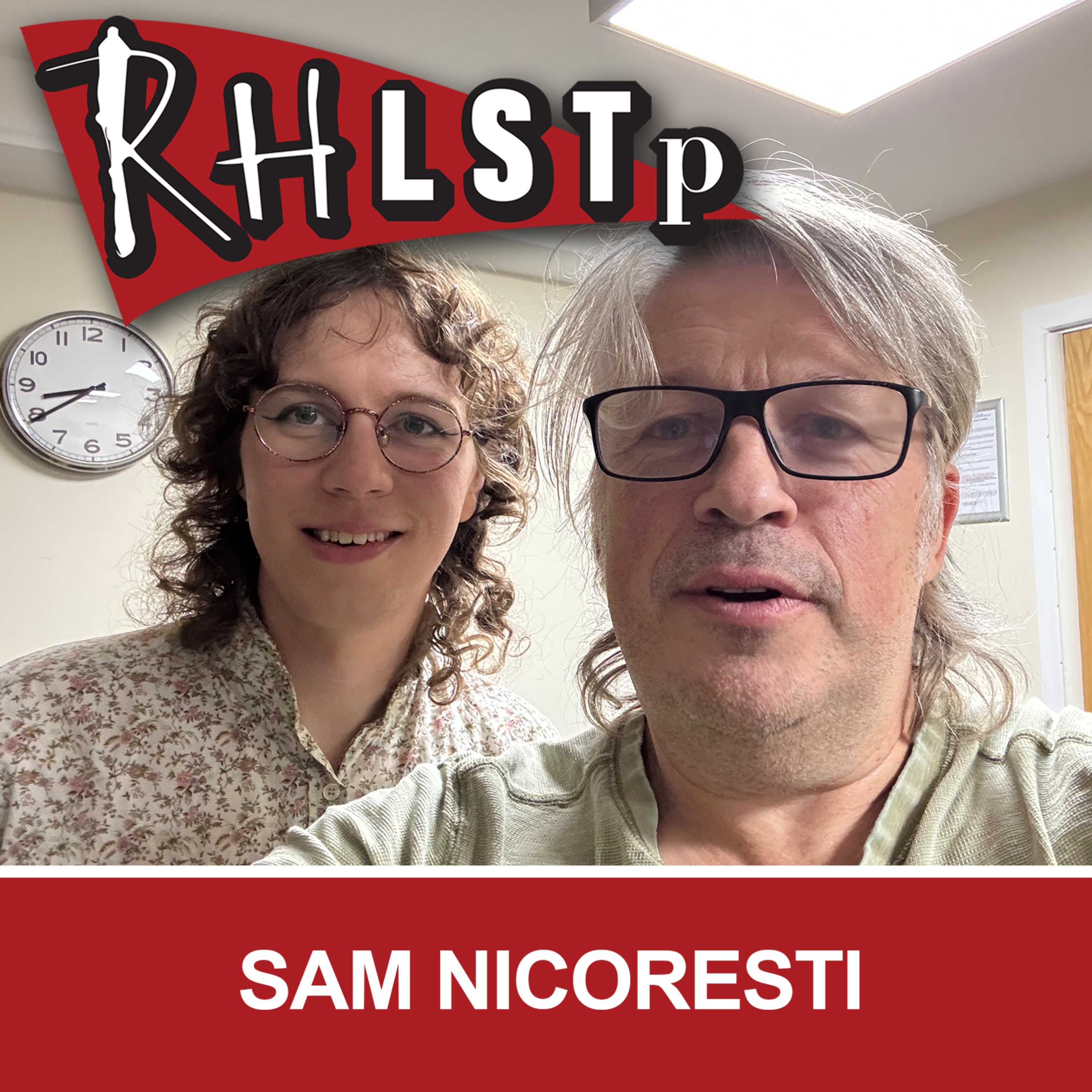 RHLSTP 593 - Sam Nicoresti