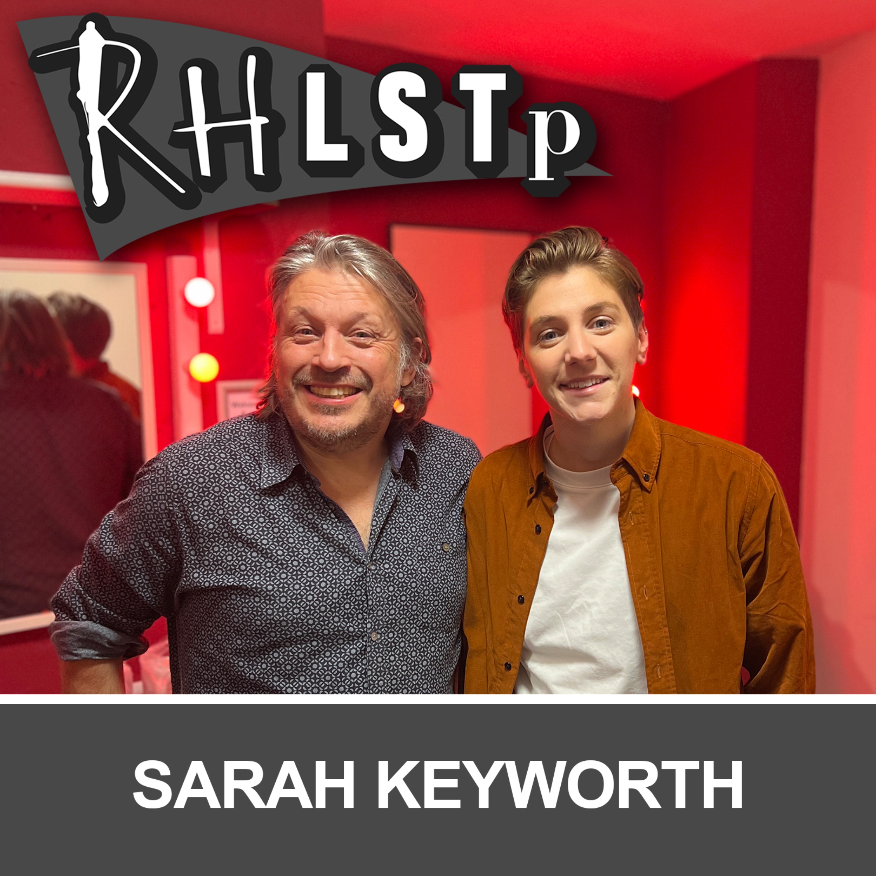 Retro RHLSTP 132 - Sarah Keyworth