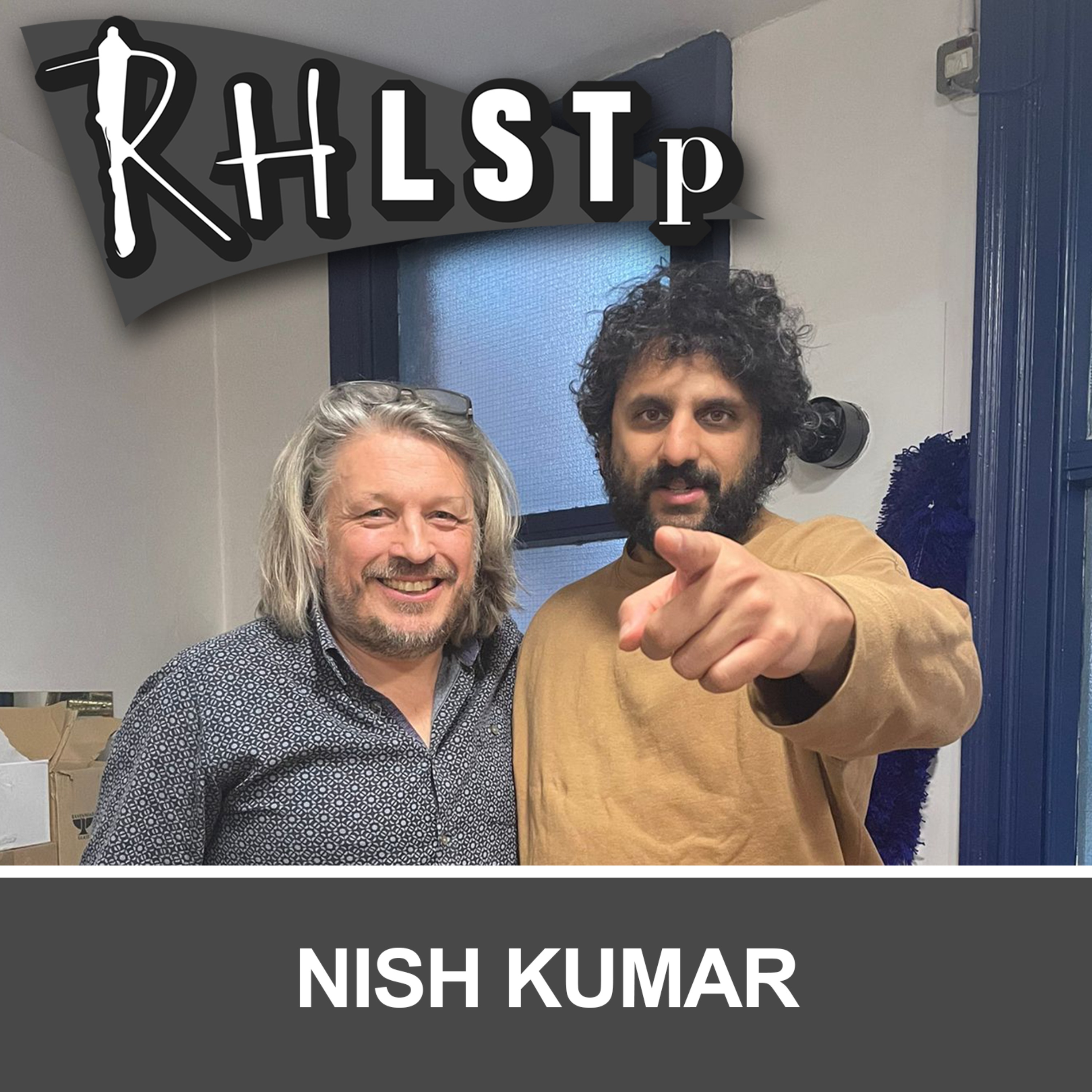 Retro RHLSTP 140 - Nish Kumar