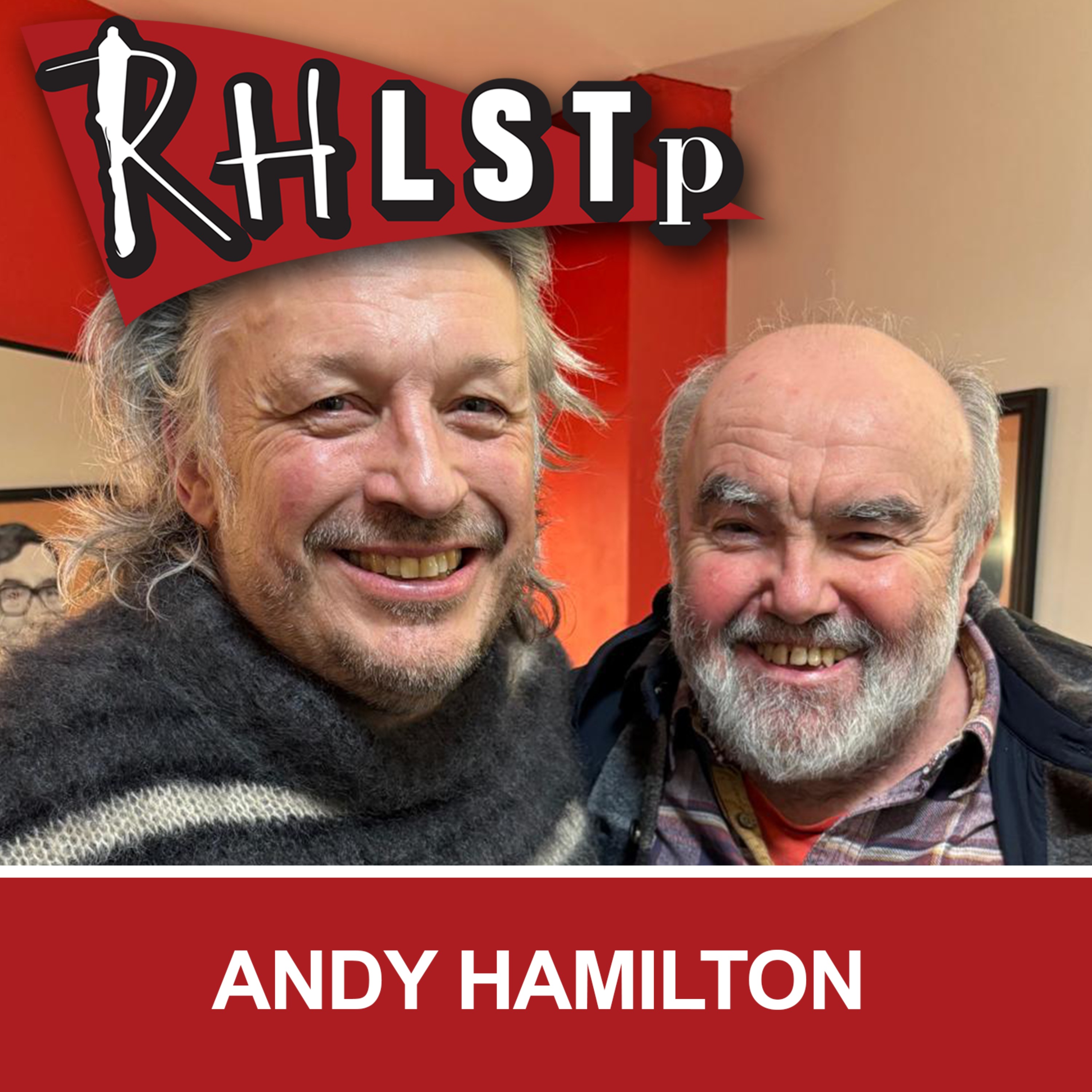 RHLSTP 607 - Andy Hamilton