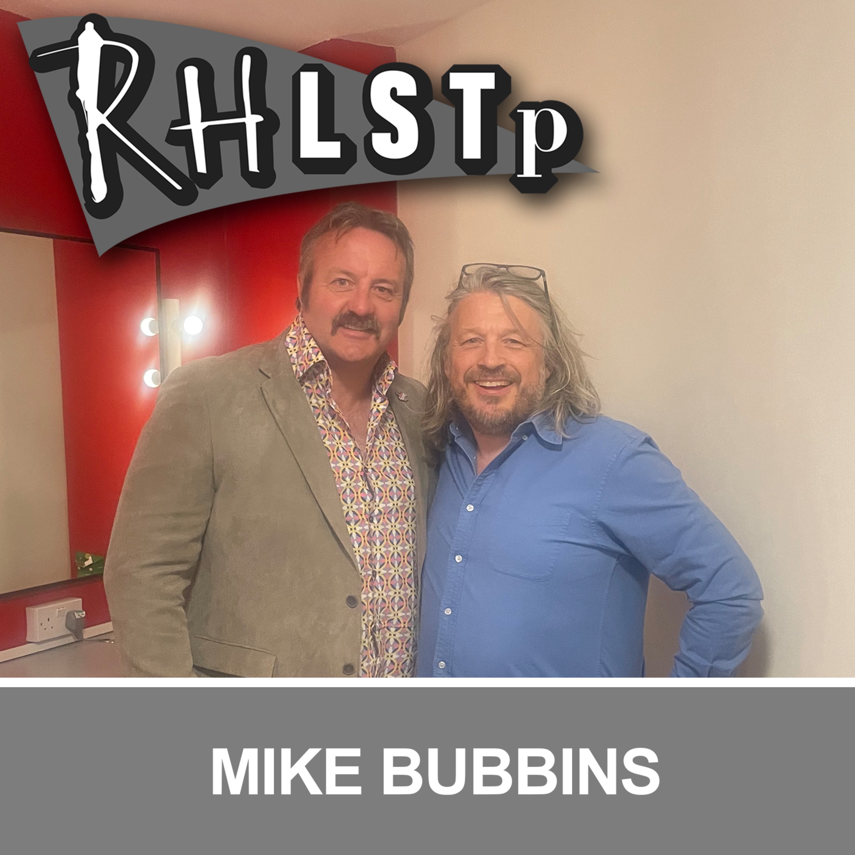 Mike Bubbins (Retro) - "Podcast Teeth"