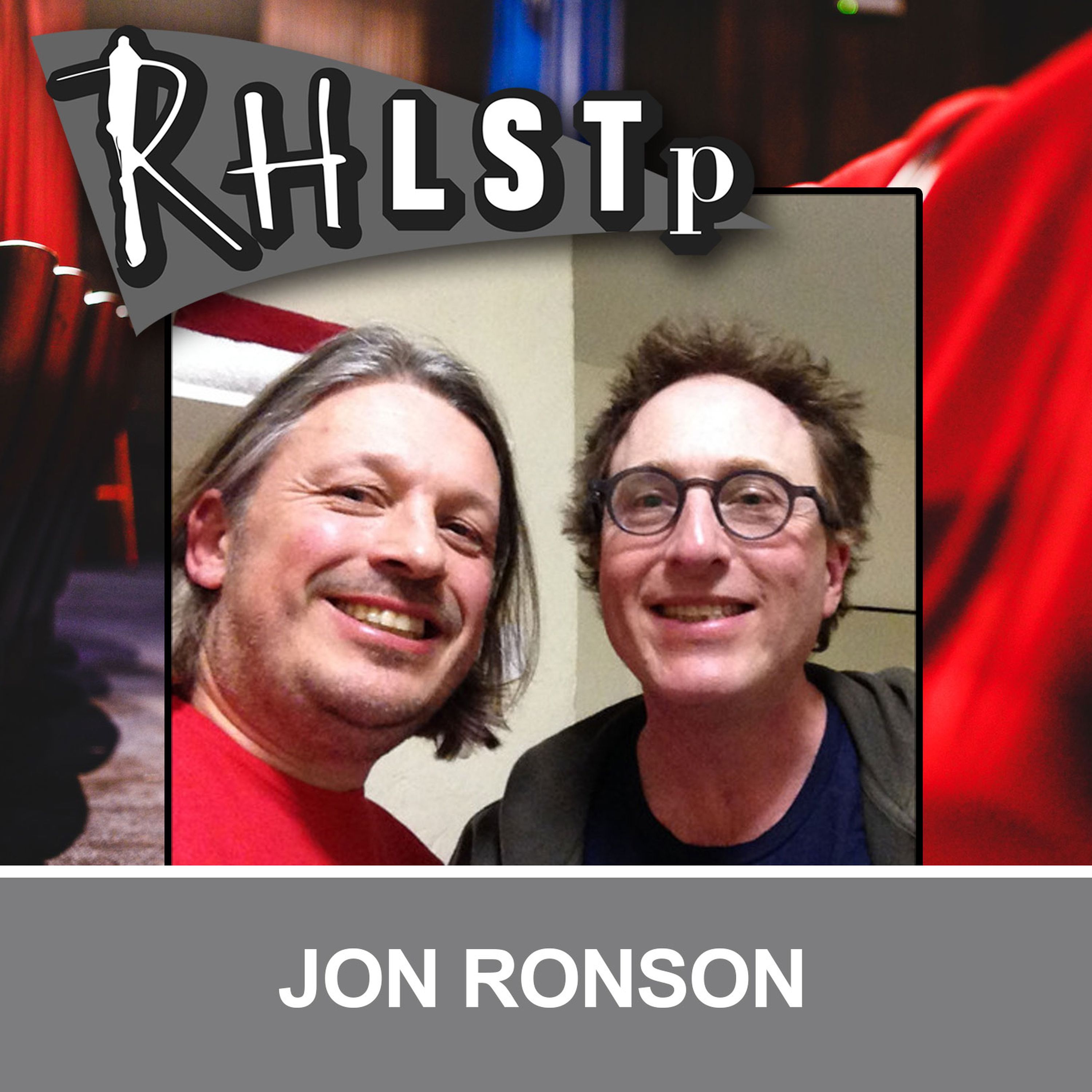 Retro RHLSTP 32 - Jon Ronson
