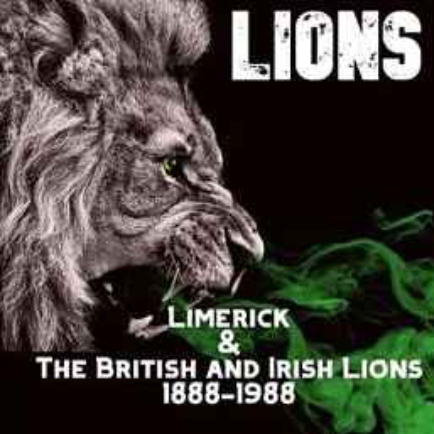 Limerick and the British and Irish Lions 1888-1988 episode artwork
