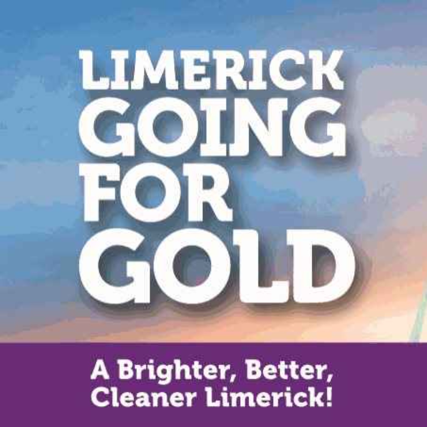 Voting opens for Limerick's Going for Gold 2025  episode artwork