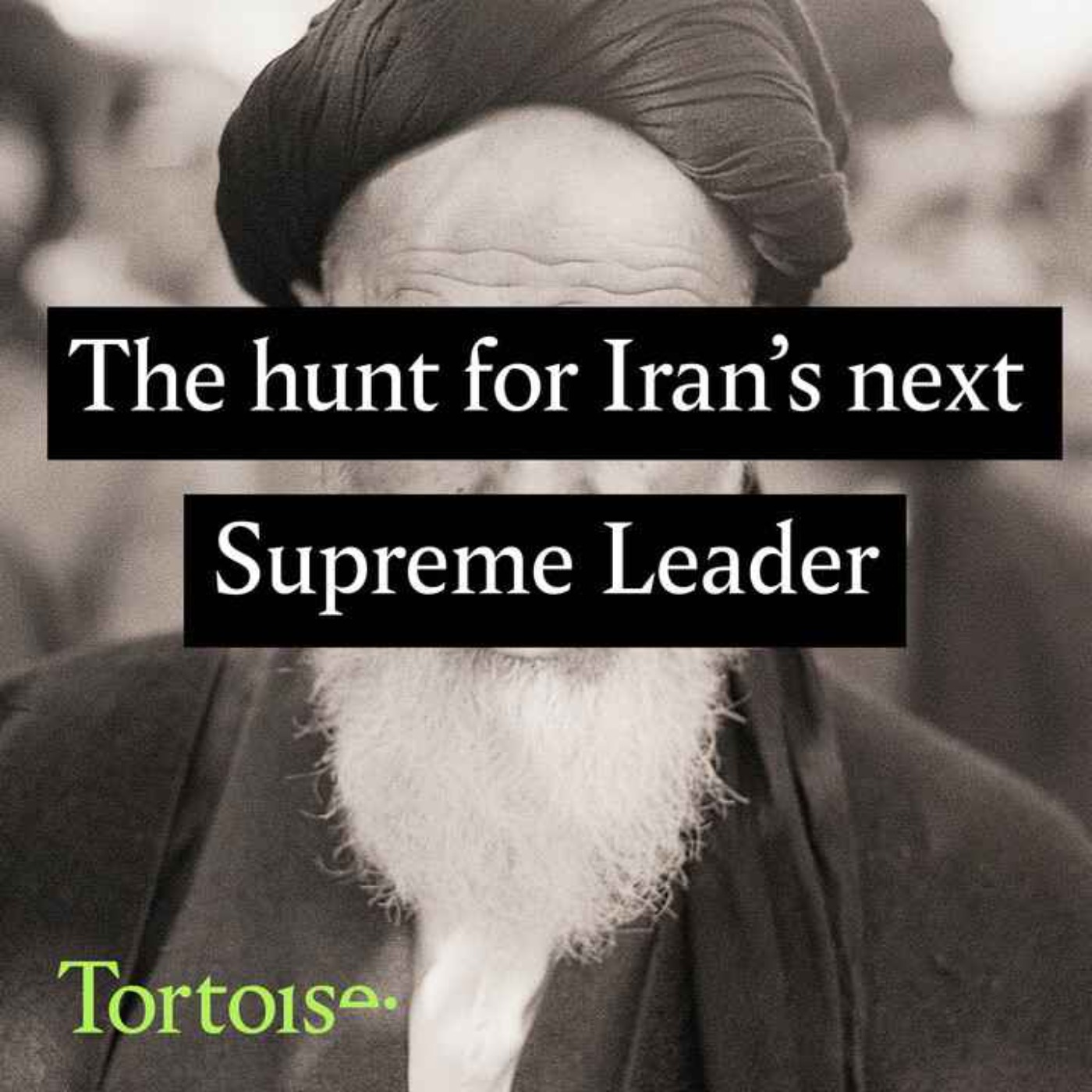 The hunt for Iran's next Supreme Leader - podcast episode cover