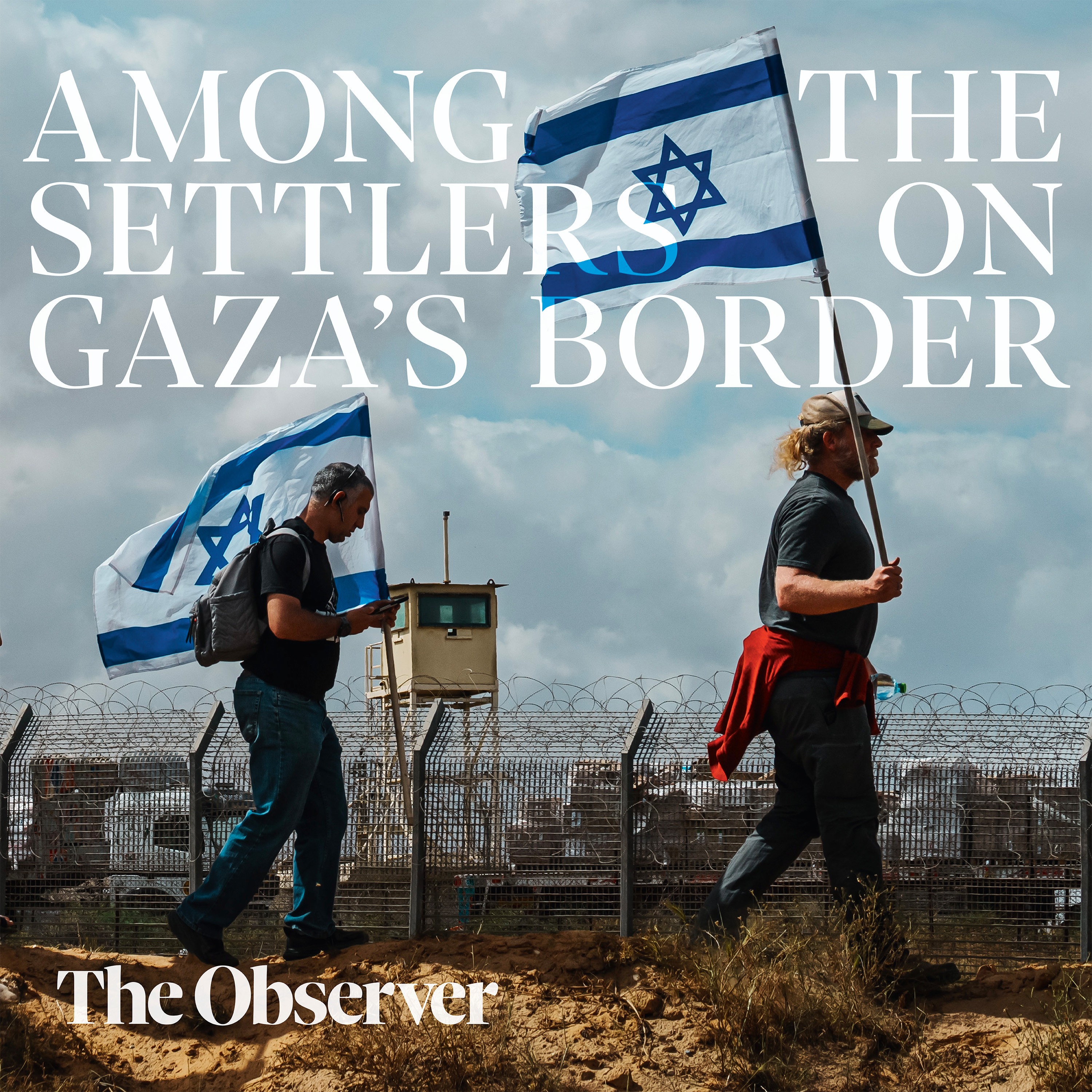 Among the settlers on Gaza's border