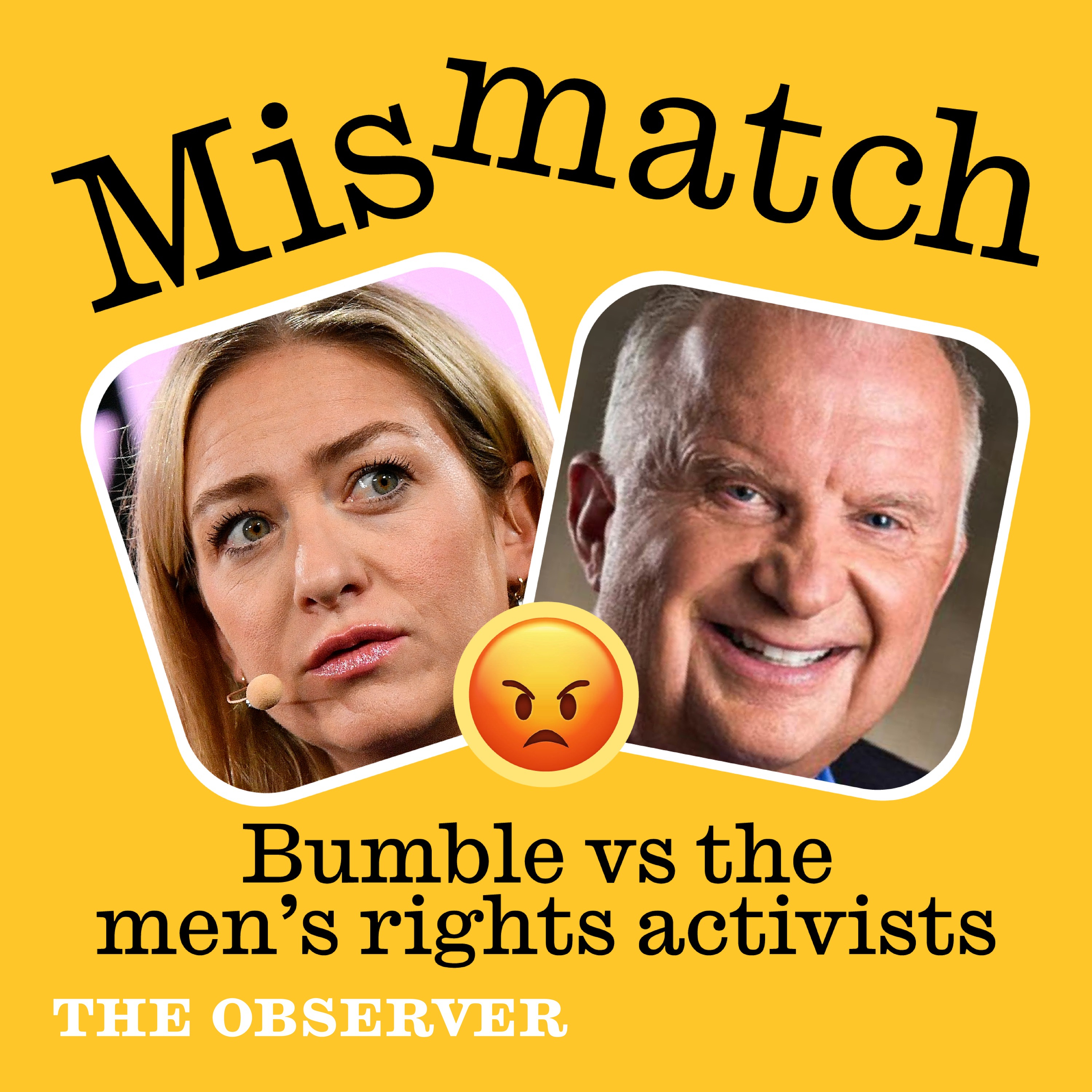 Mismatch: Bumble vs the men’s rights activists