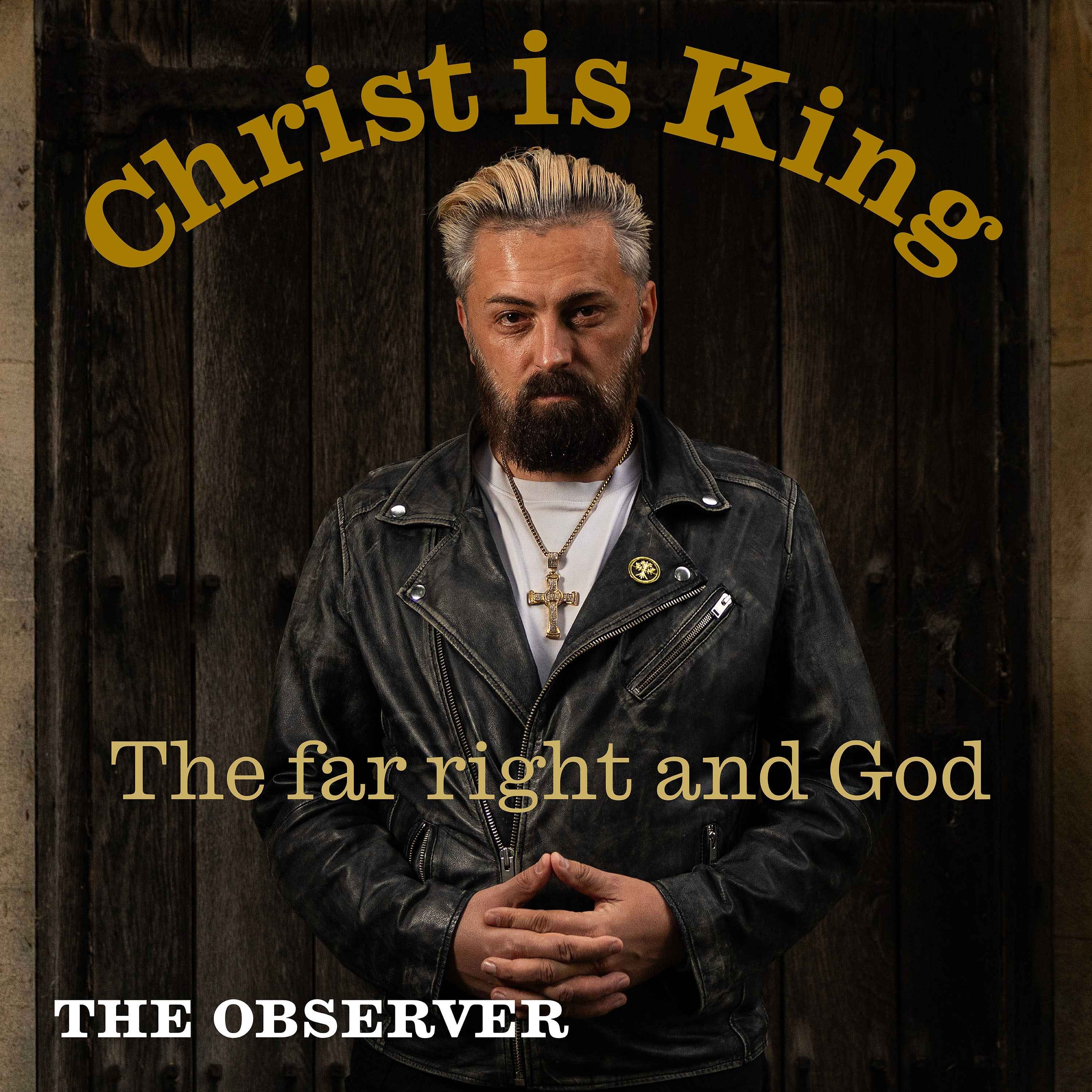Christ is King: the far right and God