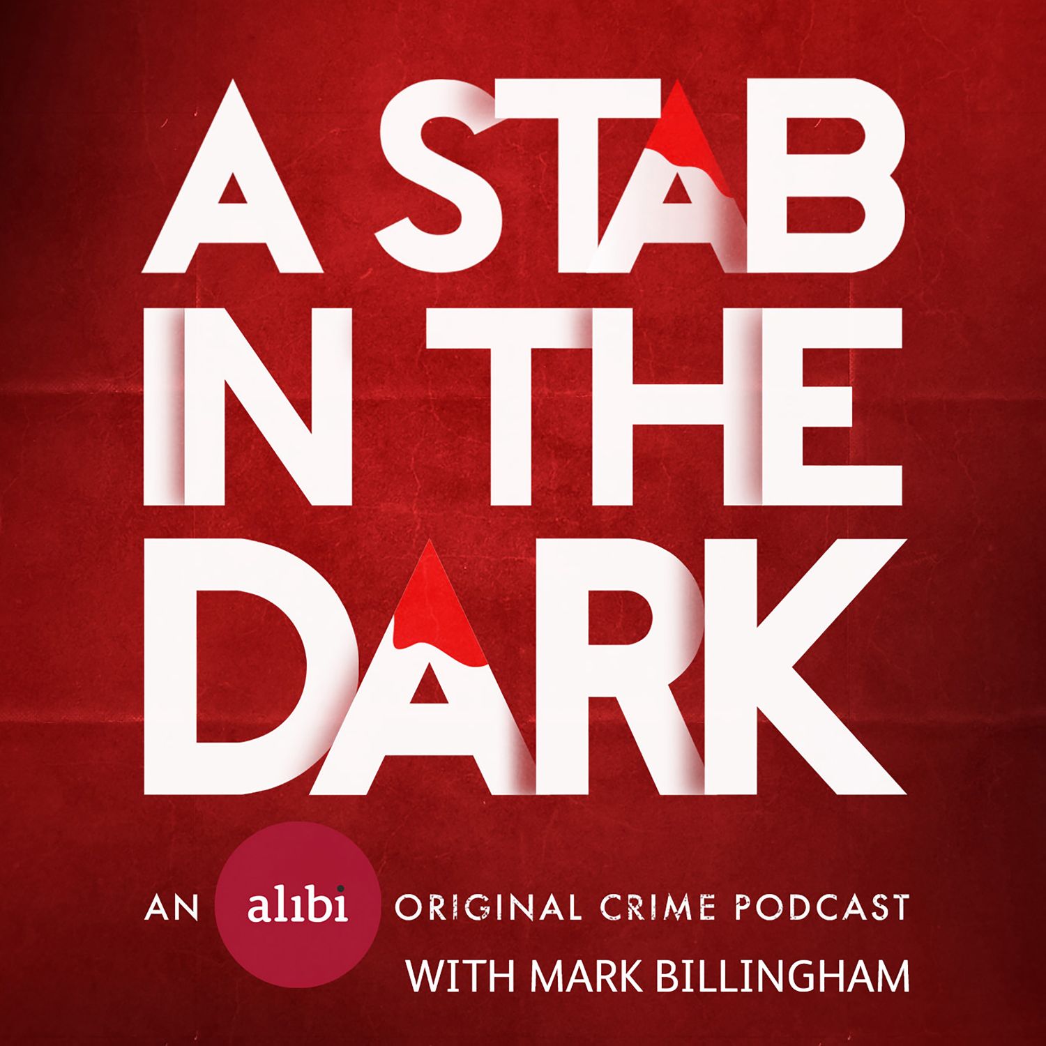 A Stab In The Dark: A UKTV Original Crime Podcast with Mark Billingham