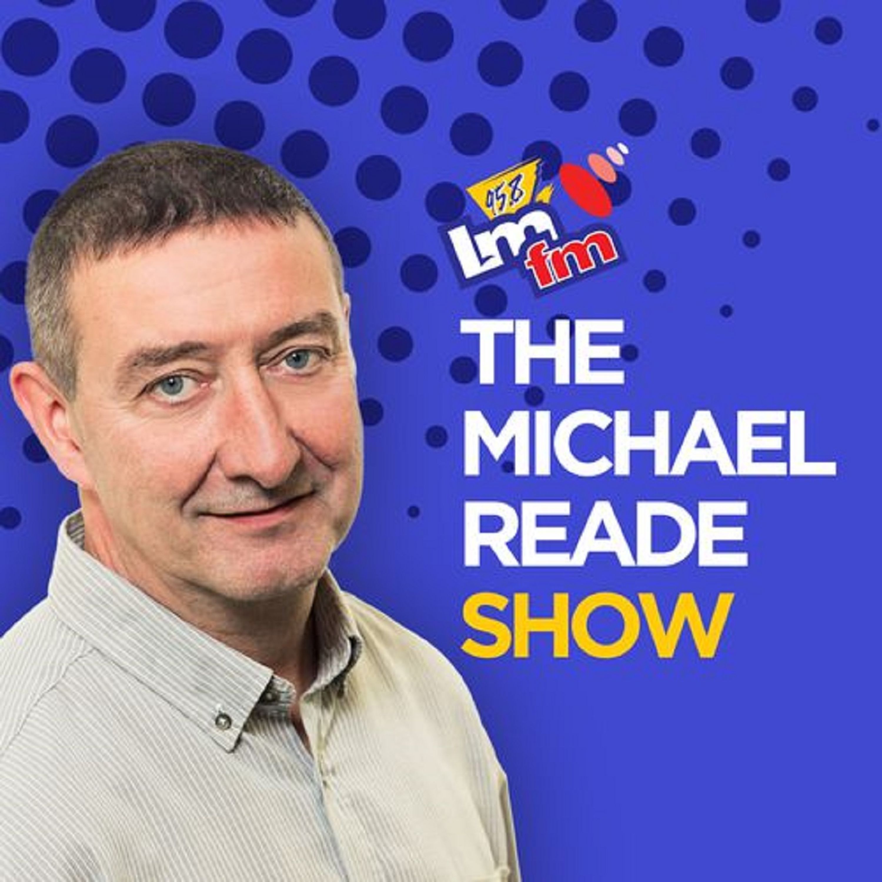 The Michael Reade Show Tuesday November 9th 2021 episode artwork