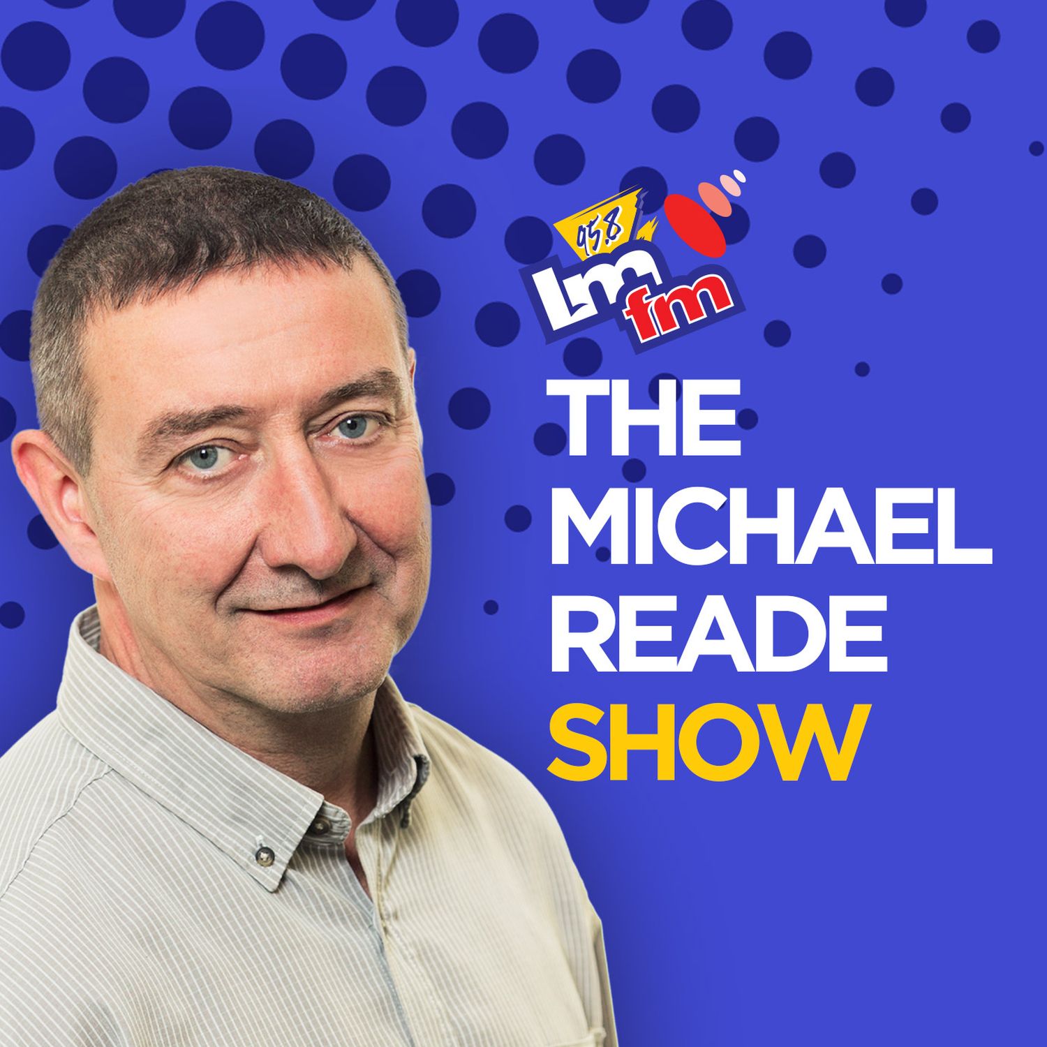 cover art for The Michael Reade Show Monday 29th April 2024