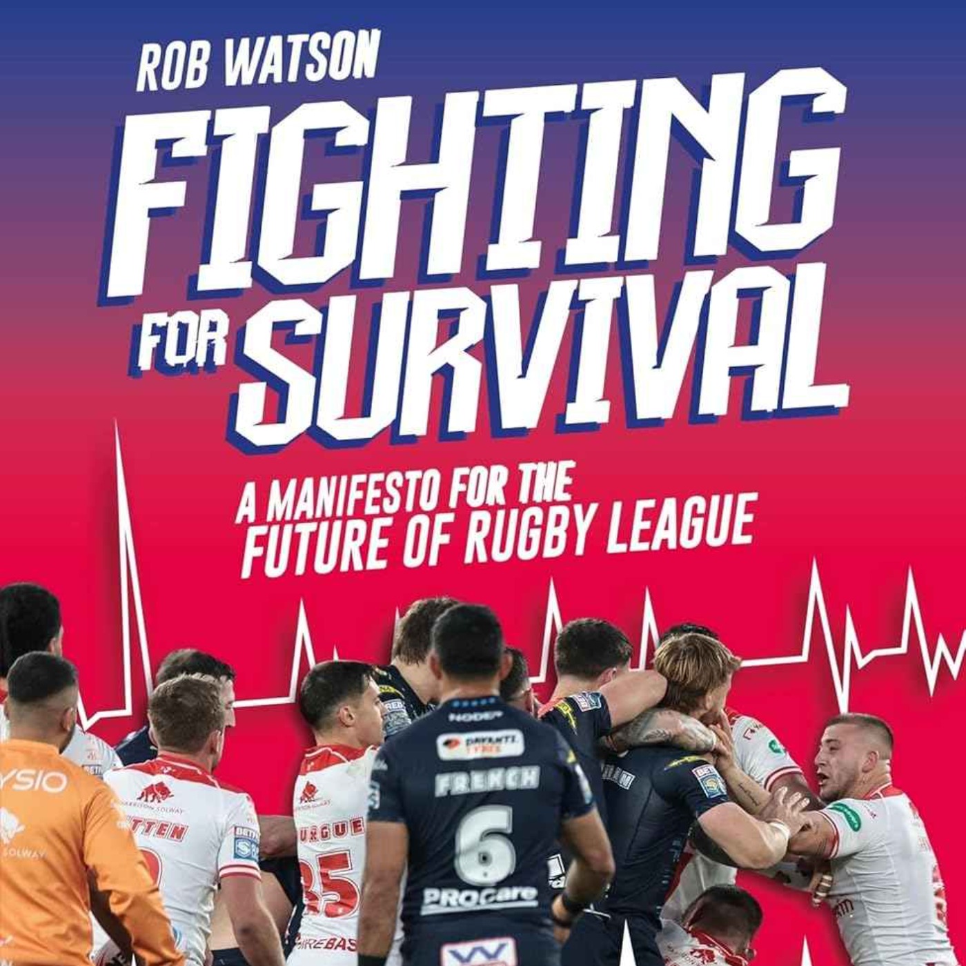 The William Hill Sports Book Club - Fighting for Survival