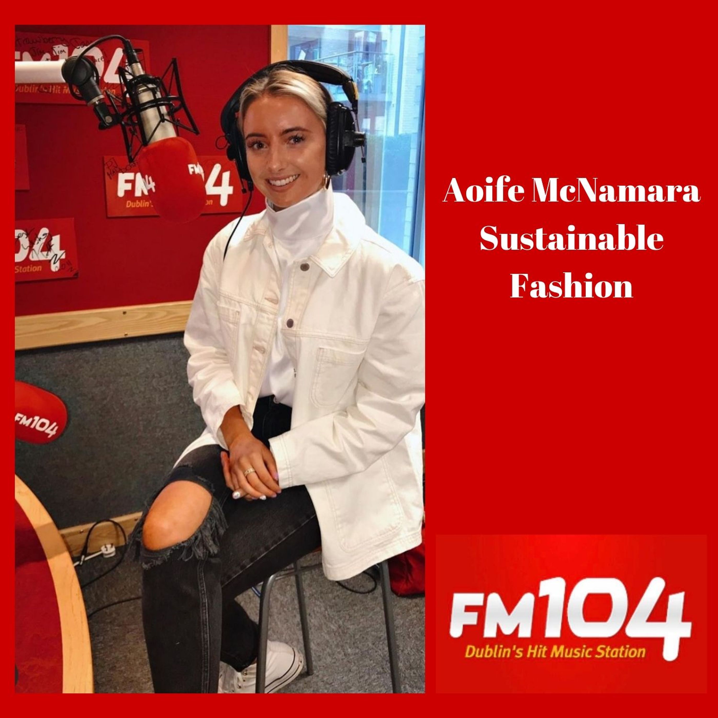 Aoife McNamara - Sustainable Fashion