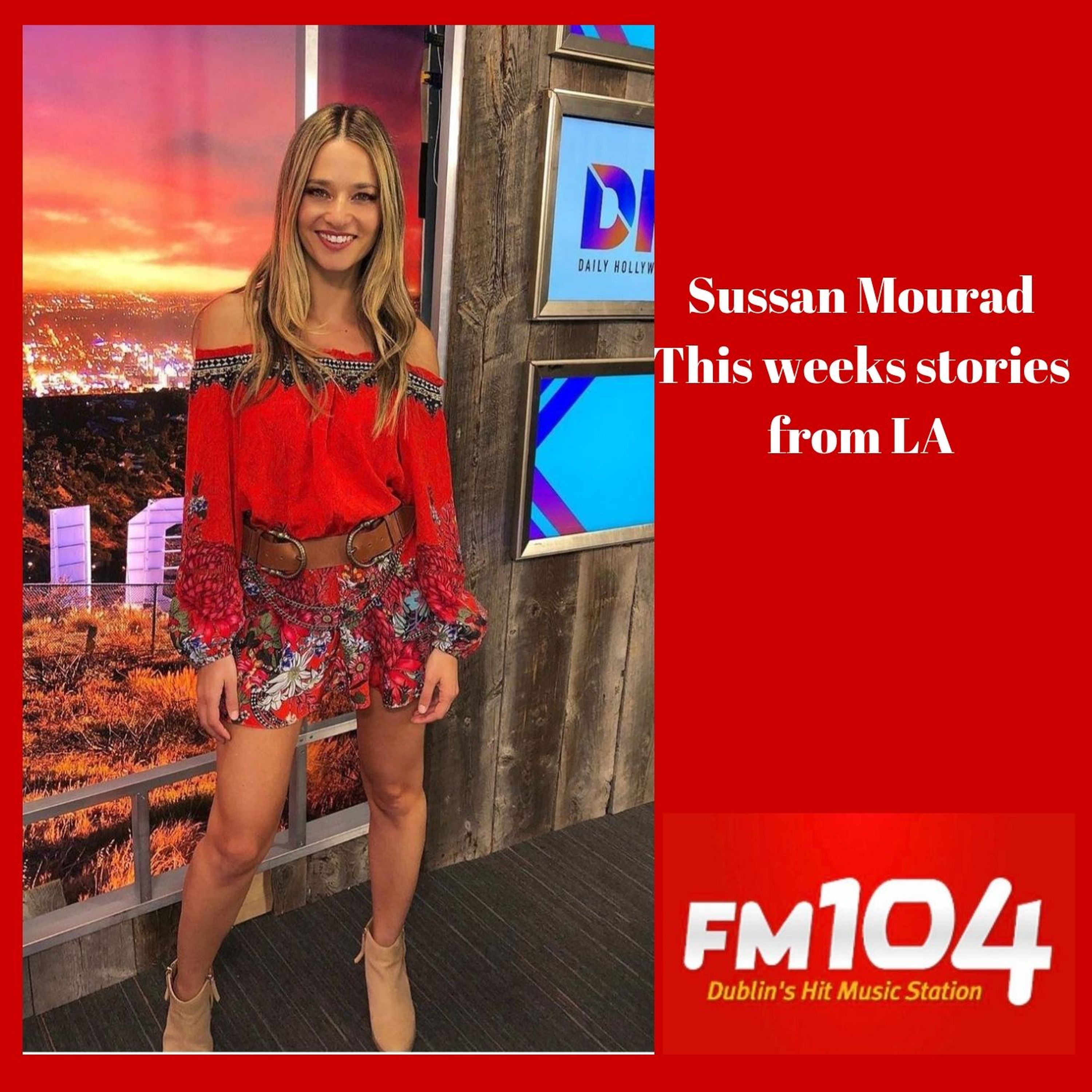 Sussan Mourad with this week’s Celeb Stories from LA