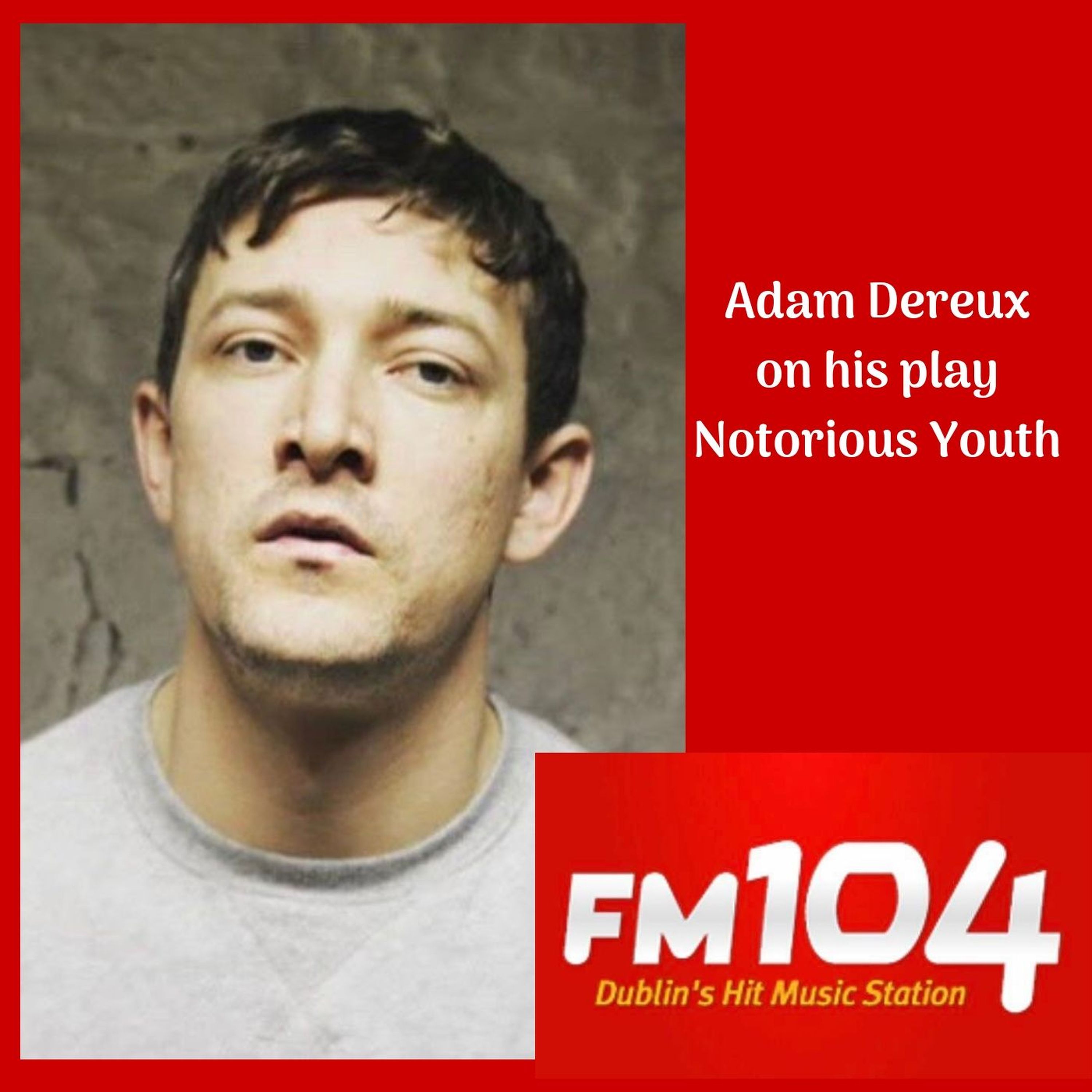 Adam Dereux Colm Leonard - Actors