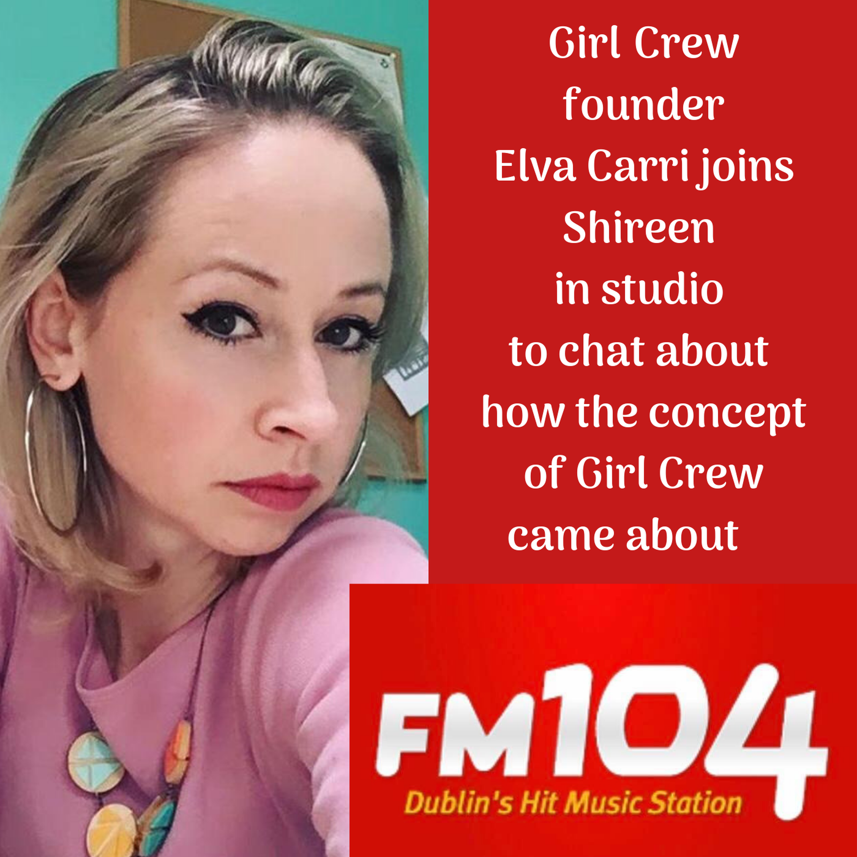 Elva Carri - Founder of Girl Crew