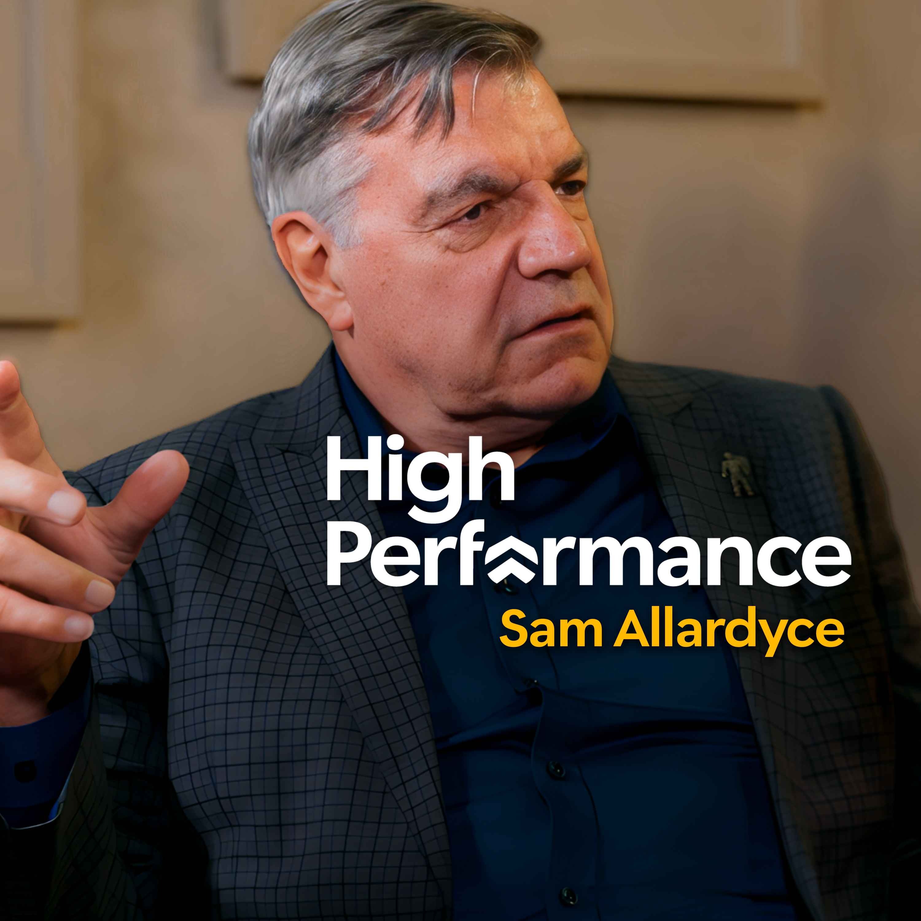 Sam Allardyce: From Relegation Hero to England’s Fall Guy - What It Taught Me