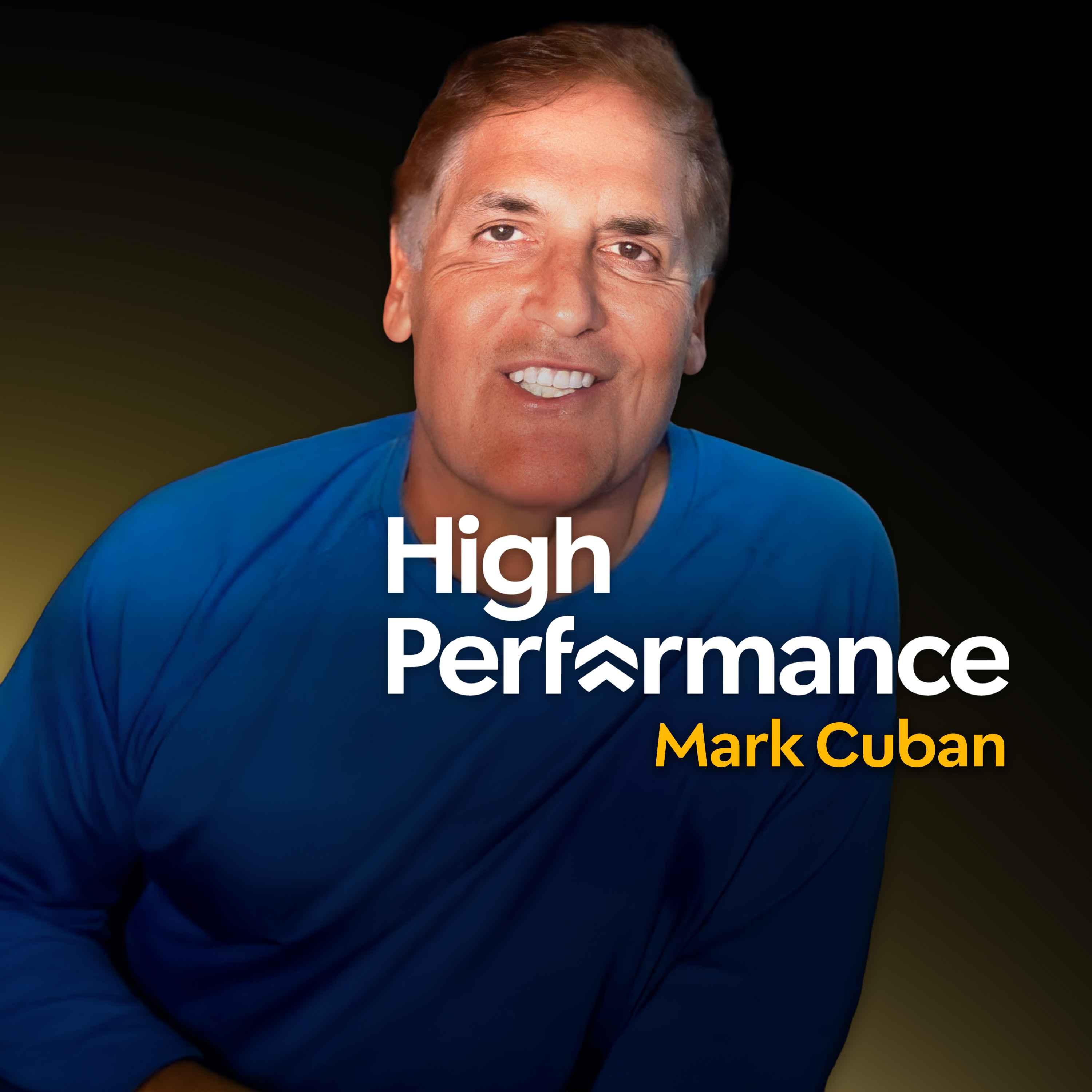 Mark Cuban: Shark Tank Entrepreneur on Why You Have No Choice But to Adopt AI (E358)
