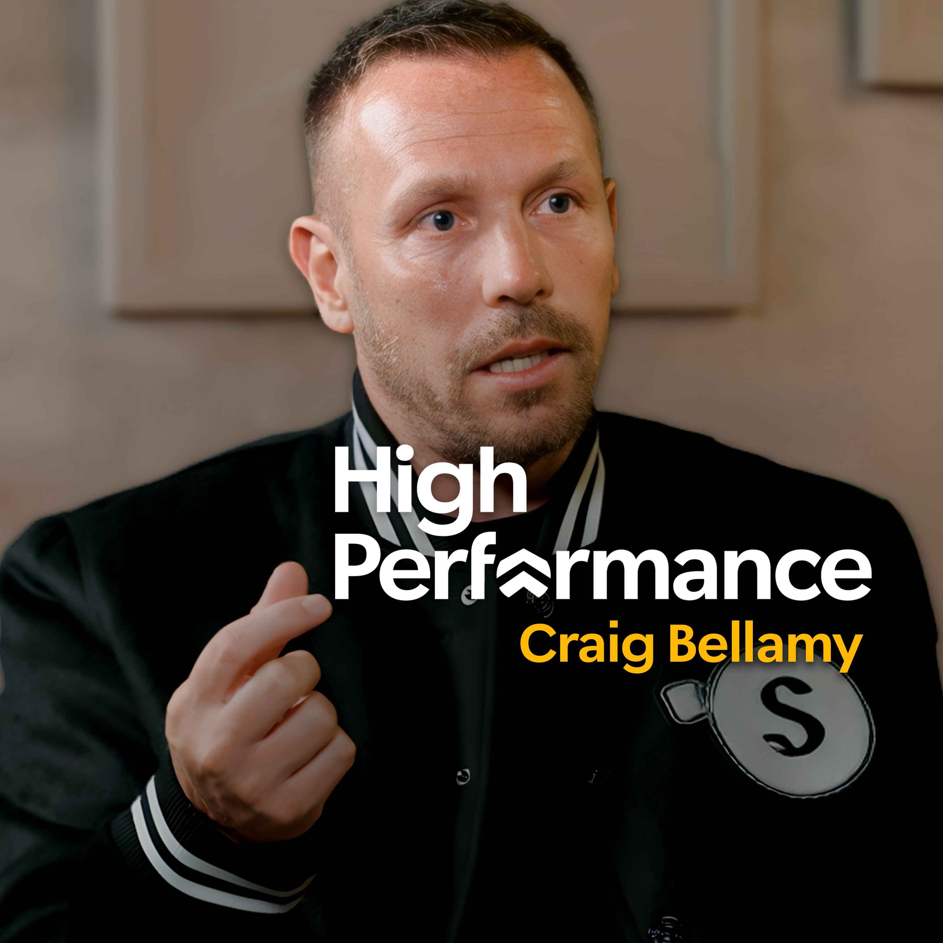 Craig Bellamy: Why I Had to Hide Behind a Persona & How I Lead Wales With Honesty (E368)
