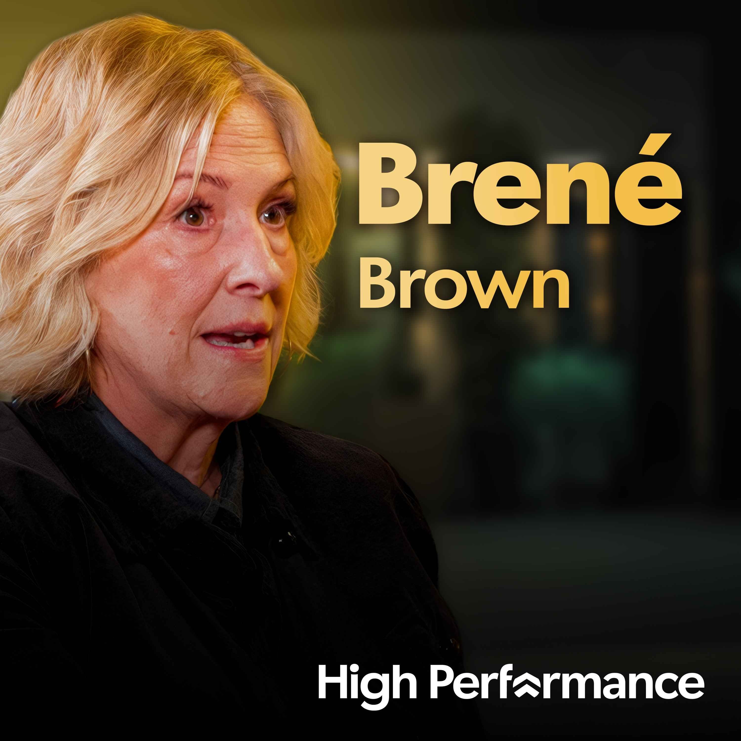 Why The Bravest Leaders Are Afraid All the Time | Brené Brown (E401)