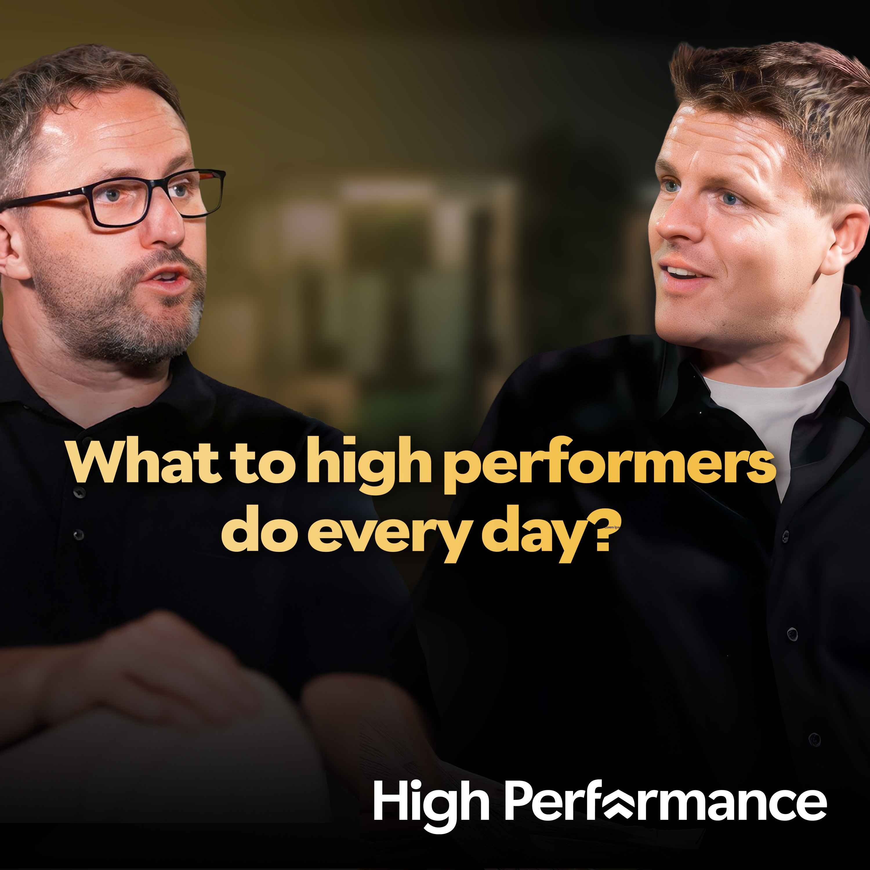 The 5 Habits Behind Every High Performer We've Met