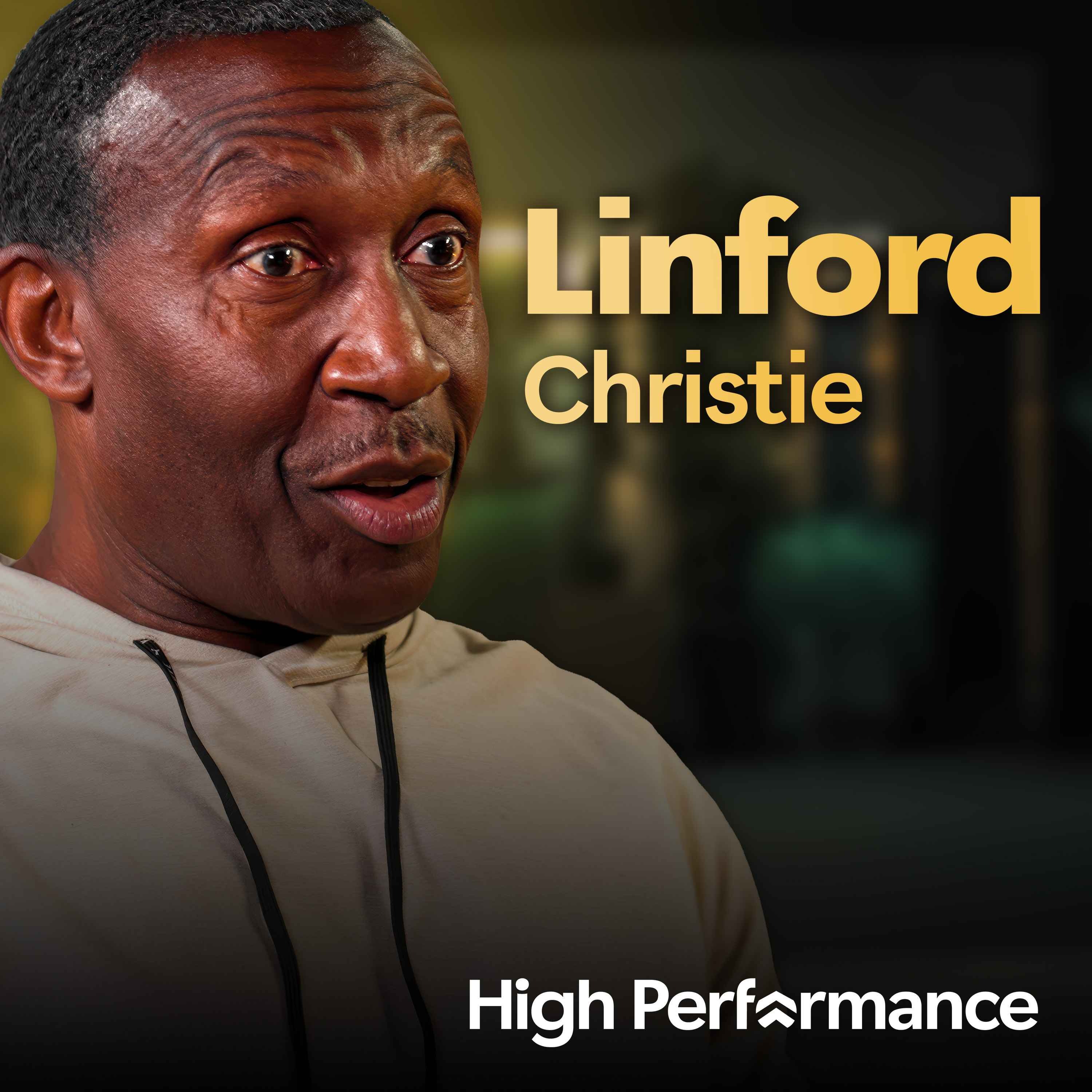 Linford Christie: The Real Story Of Olympic Gold, The Doping Ban & Walking Away (E441)