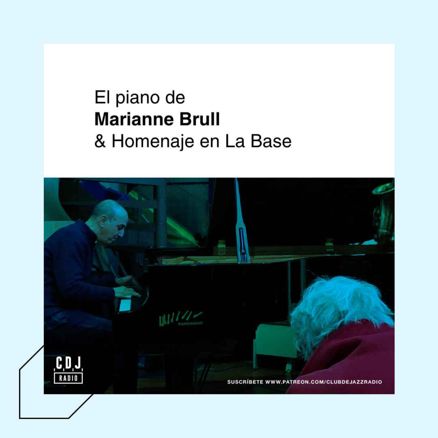 Club de Jazz 5/04/2023 || El piano de Marianne & Homenaje en La Base episode artwork