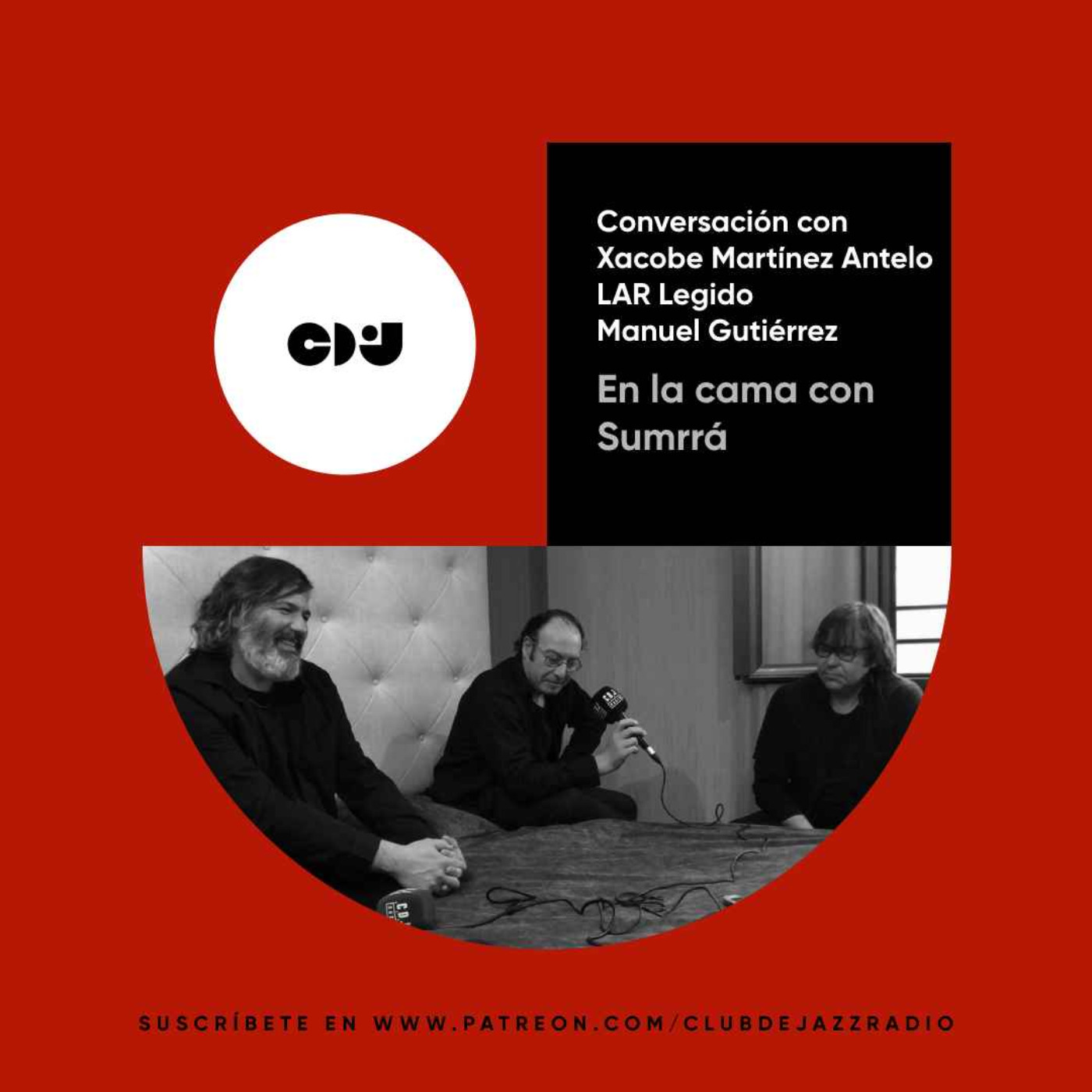 Club de Jazz 17/04/2023 || En la cama con Sumrrá episode artwork