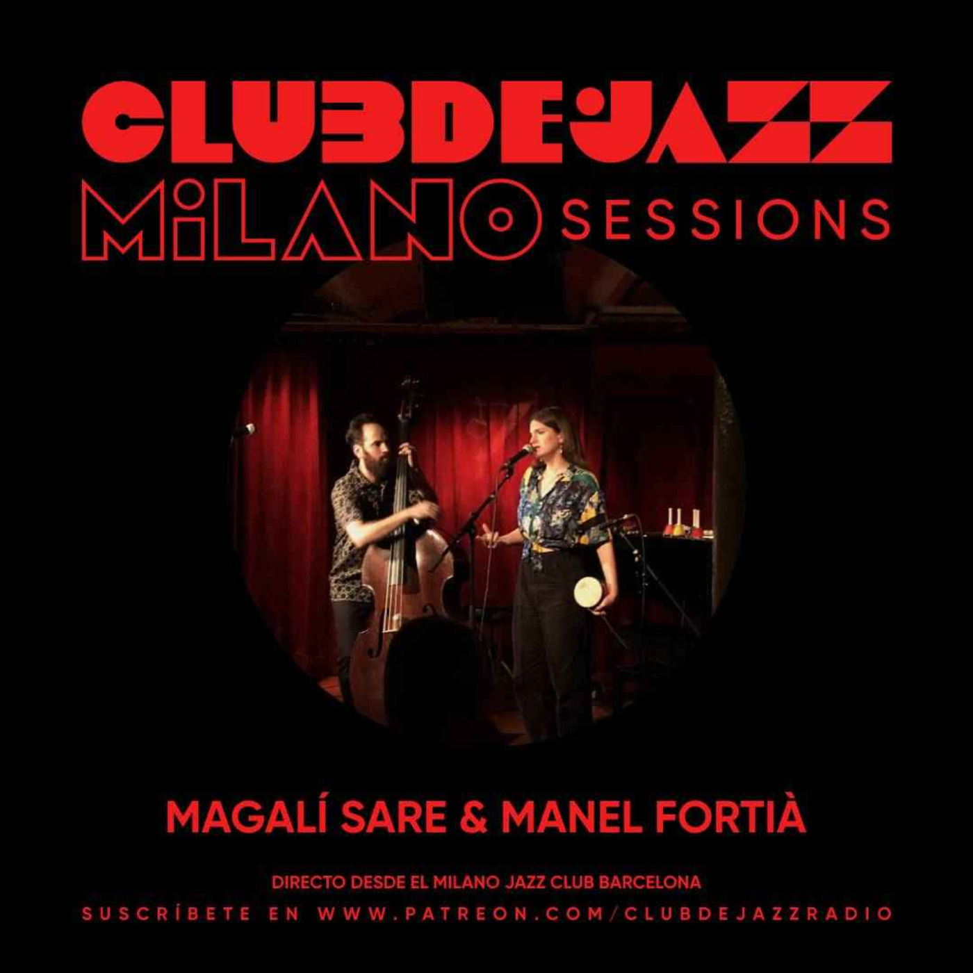 Club de Jazz 16/10/2023 || Magalí Sare & Manel Fortià: directo en el Milano Jazz Club (#MilanoSessions) episode artwork