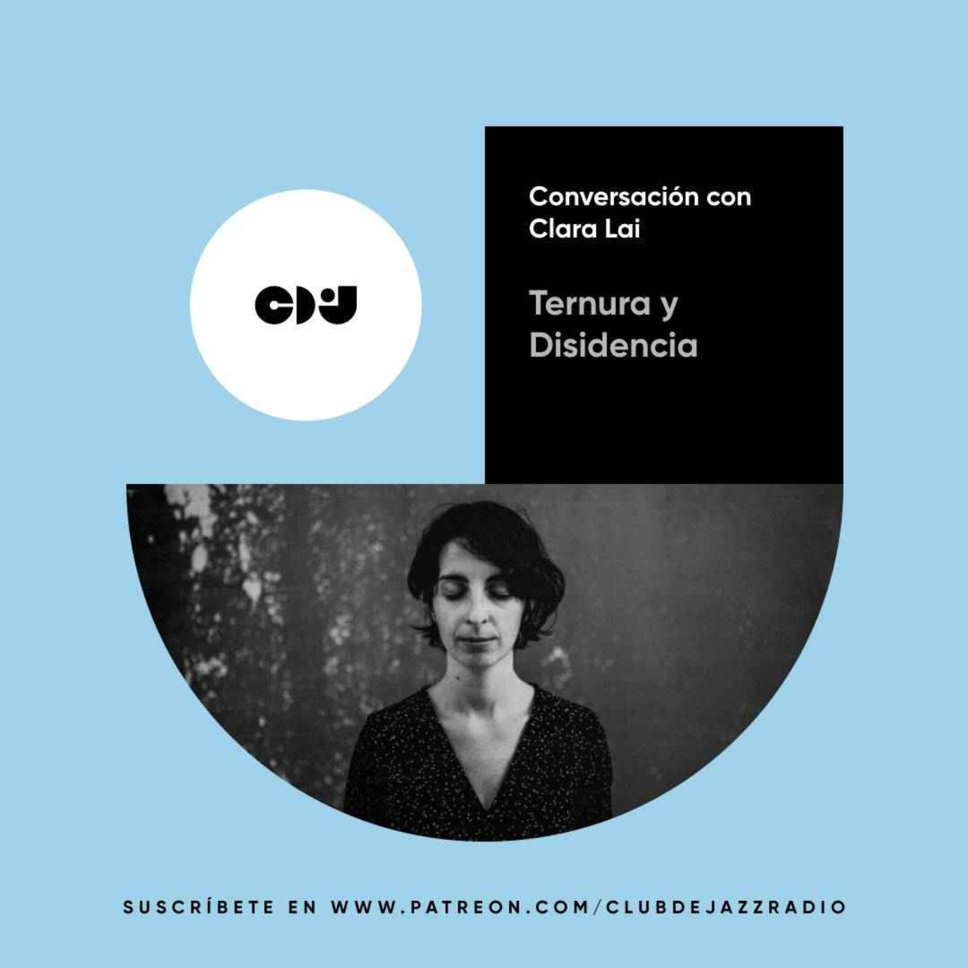 Club de Jazz 1/01/2024 || Ternura y disidencia: conversación con Clara Lai (Los conciertos del Jamboree)