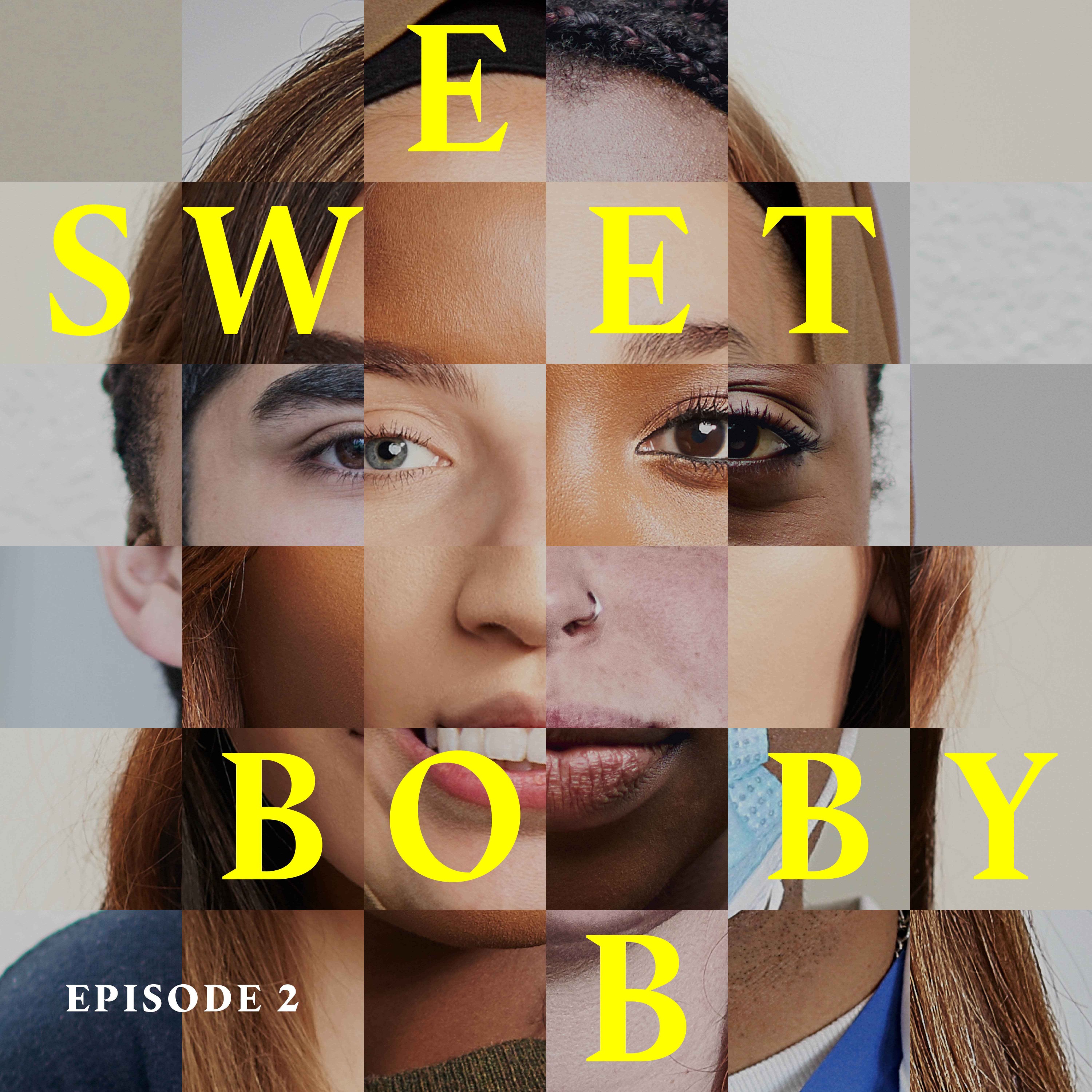 Witness protection | Sweet Bobby Ep 2 by Tortoise Media