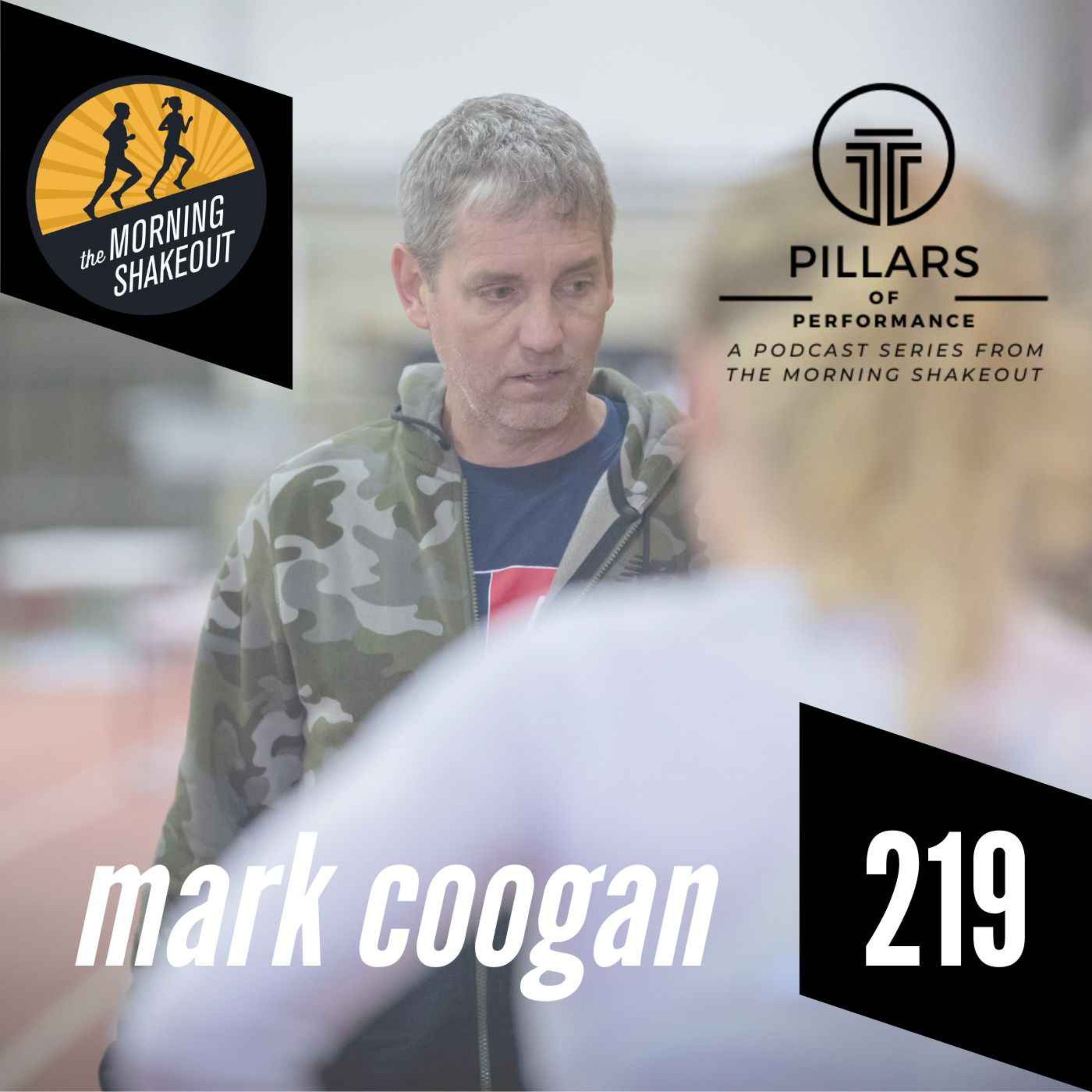 Episode 219 | Mark Coogan on Training Strategies for the Mile to the Marathon