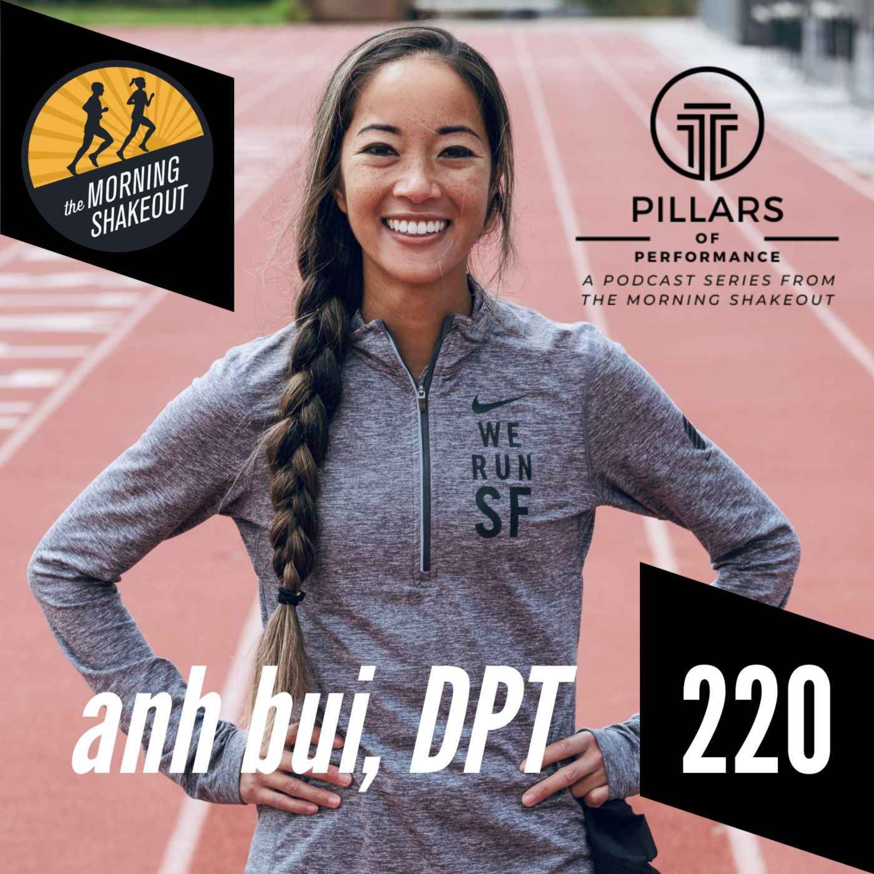 Episode 220 | Anh Bui, DPT, on Getting Strong, Staying Healthy, and Running Resiliently