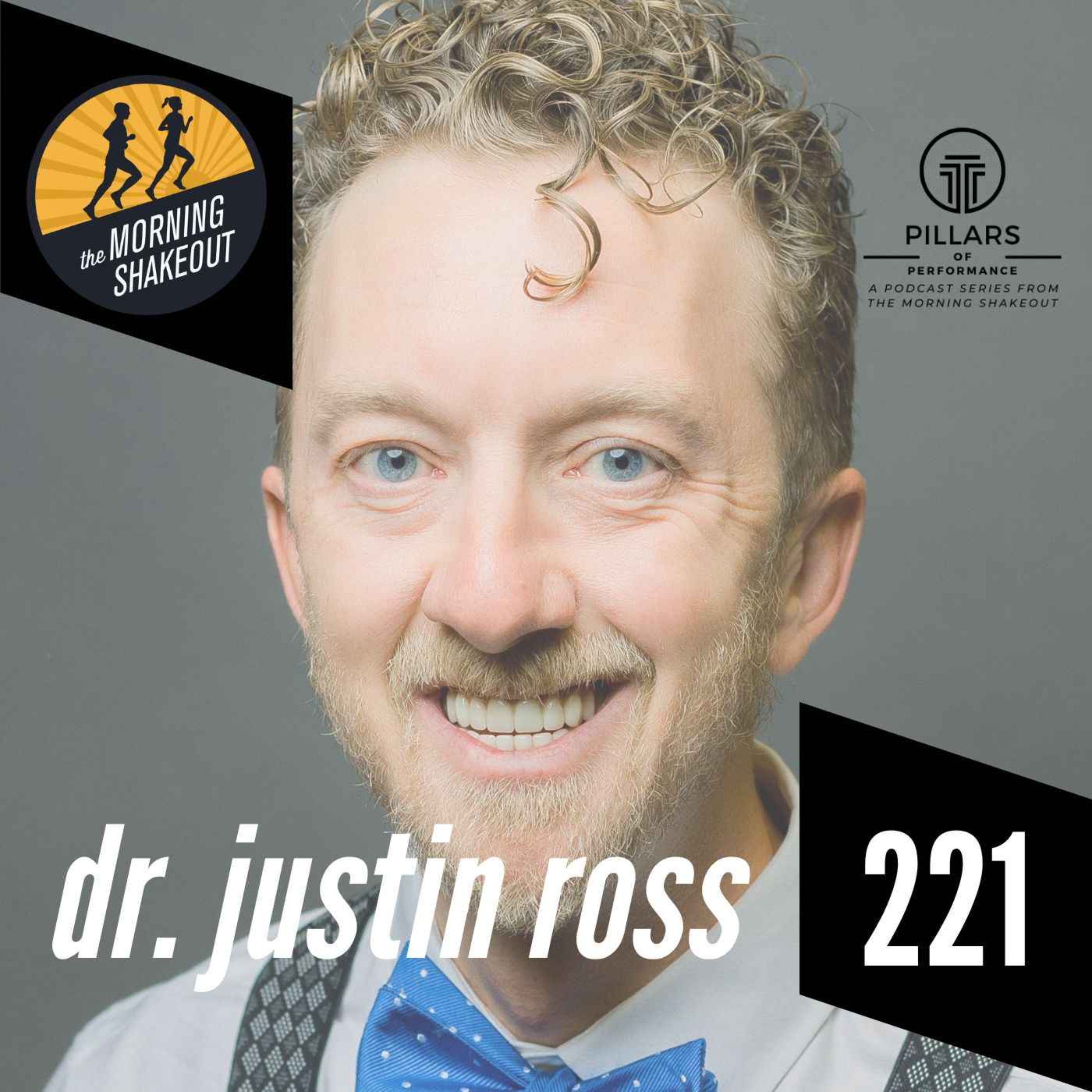Episode 221 | Dr. Justin Ross on Playing the Mental Game as a Runner
