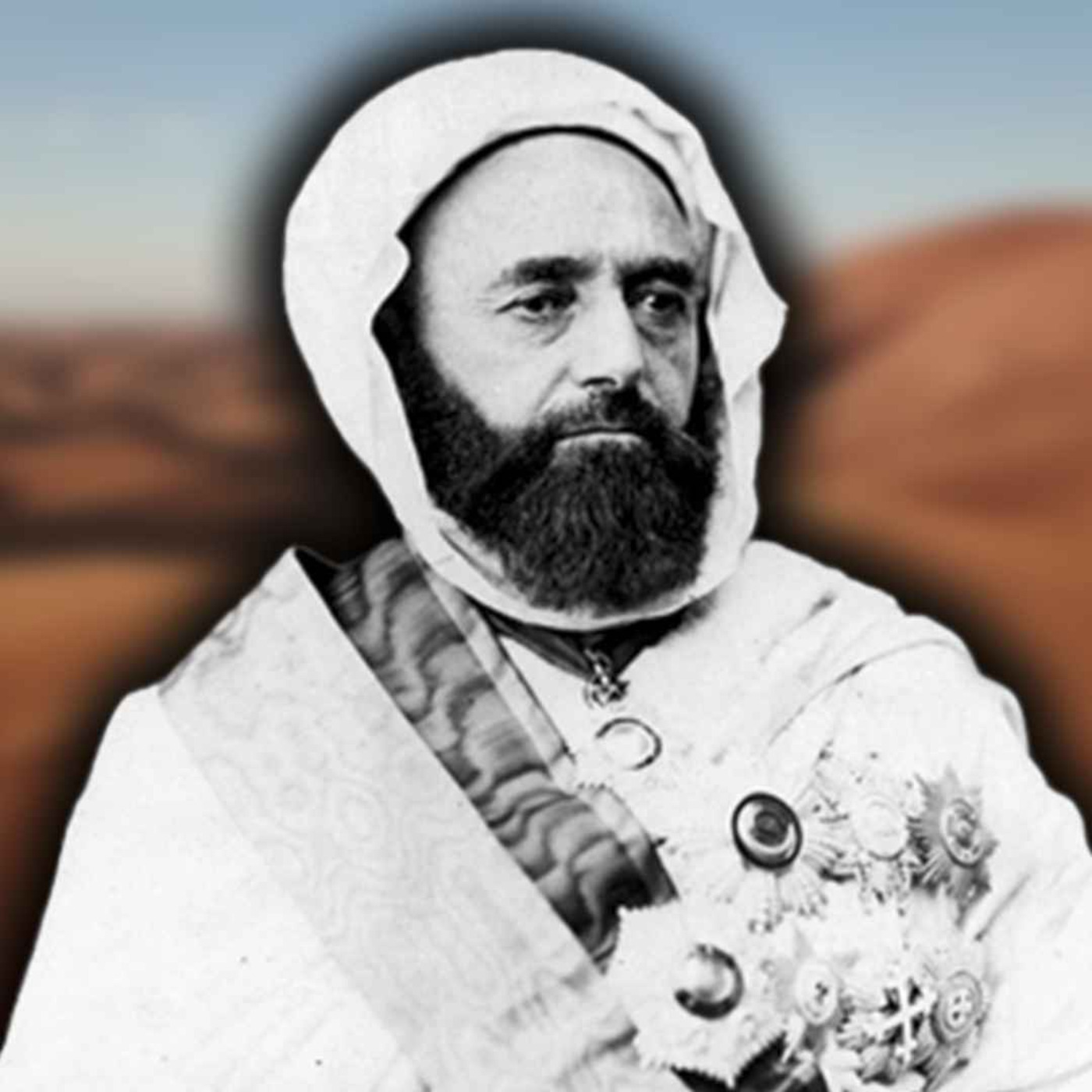 Emir Abd el-Kader - The Sufi Muslim Warrior Who Protected Christians
