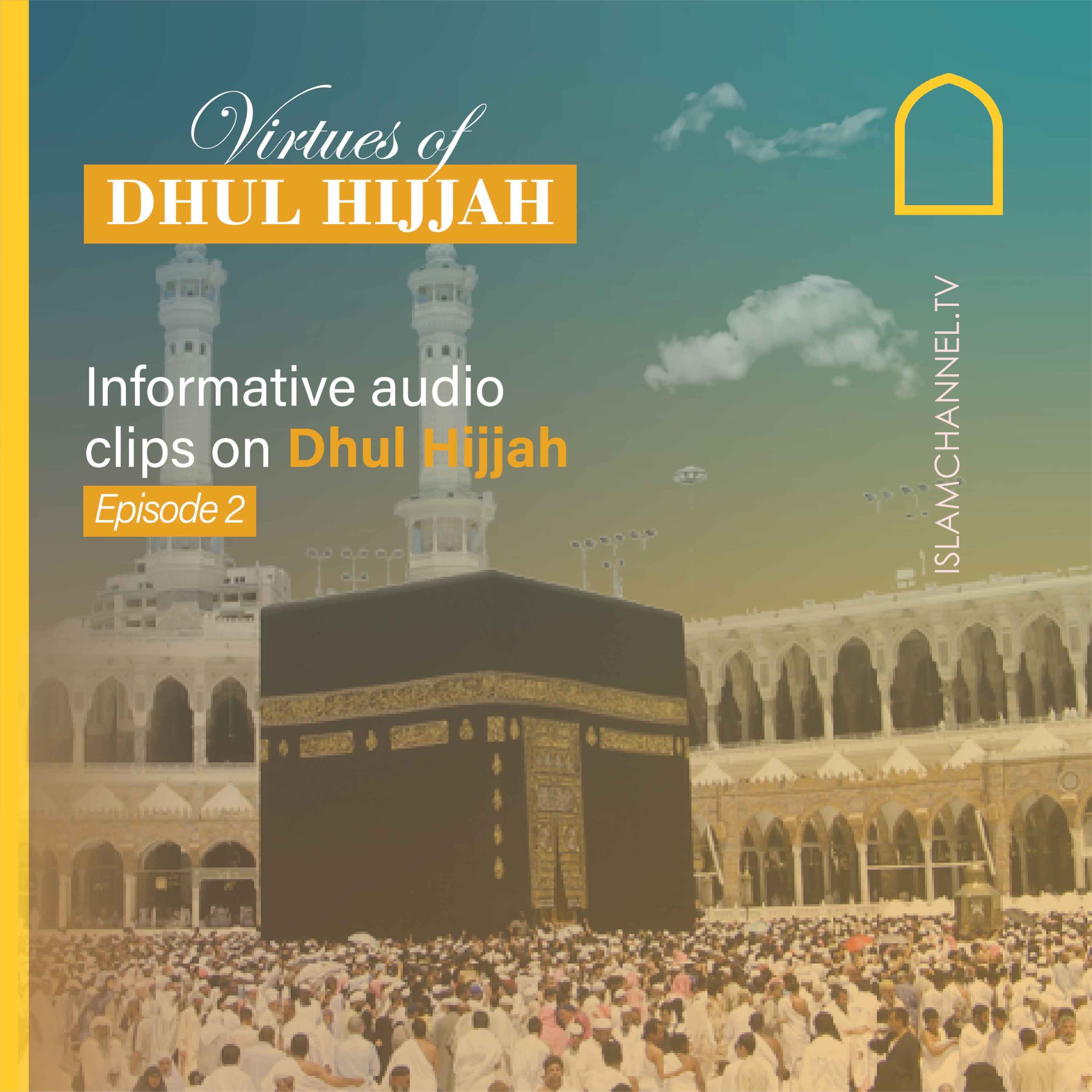 cover art for Virtues of Dhul Hijjah EP2