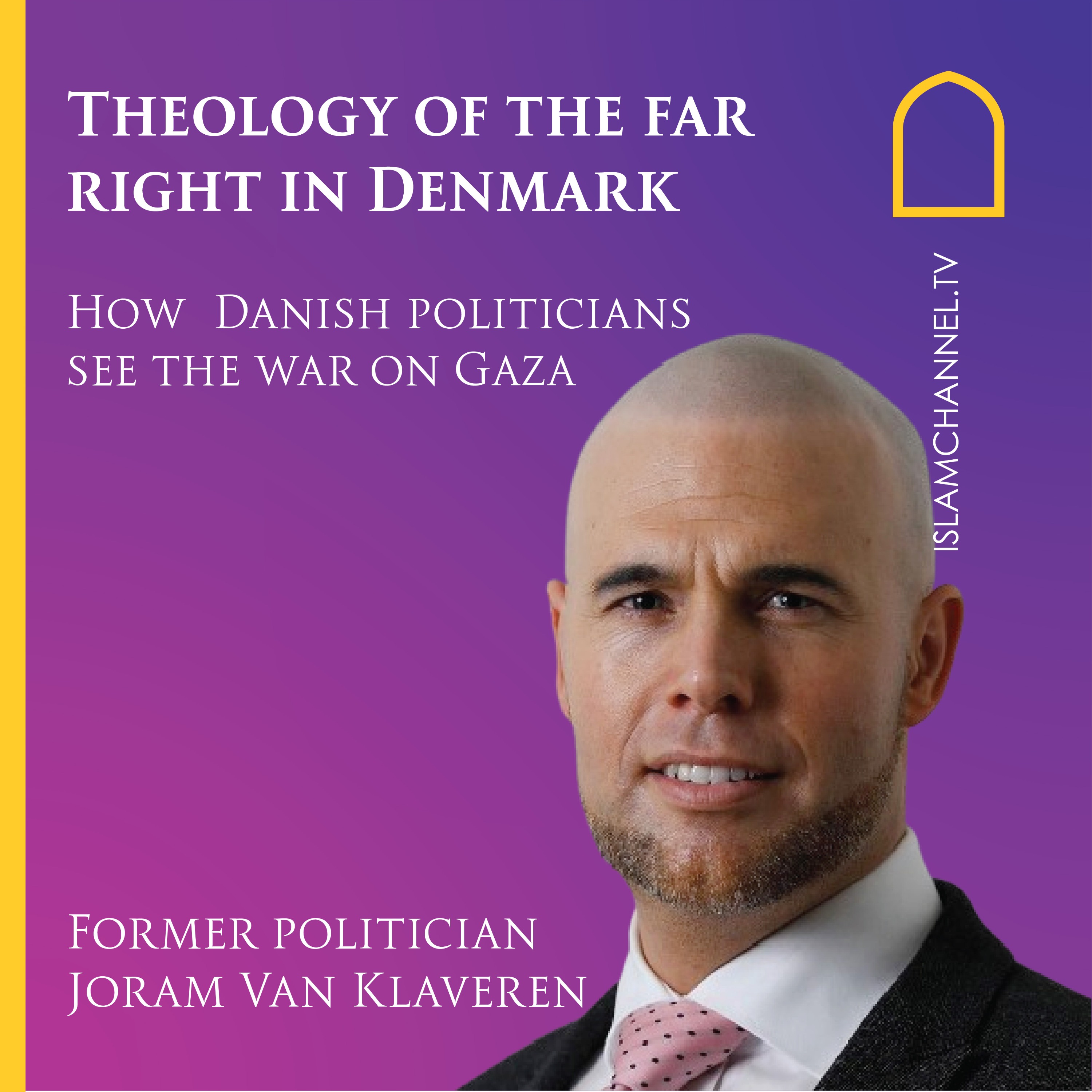 Former politician Joram Van Klaveren on the Danish Government stance on Gaza