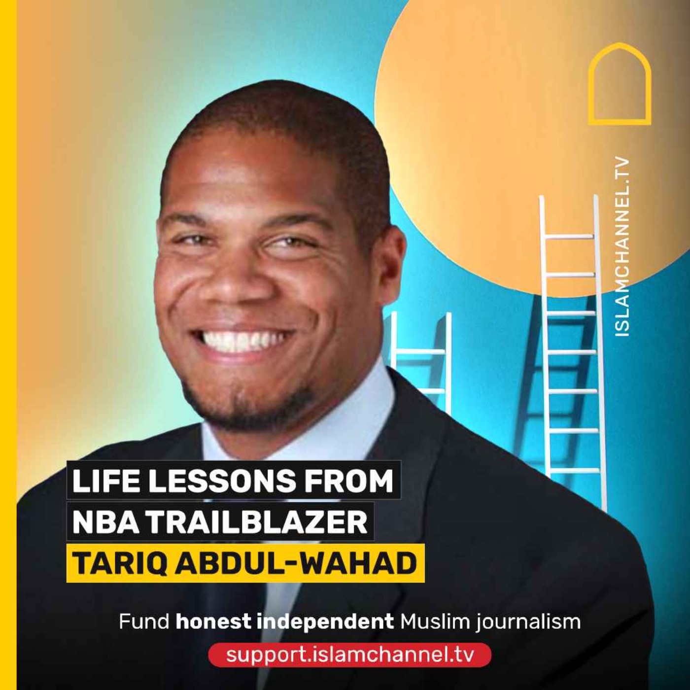 TARIQ ABDUL-WAHAD'S JOURNEY OF DISCIPLINE AND DISCOVERY