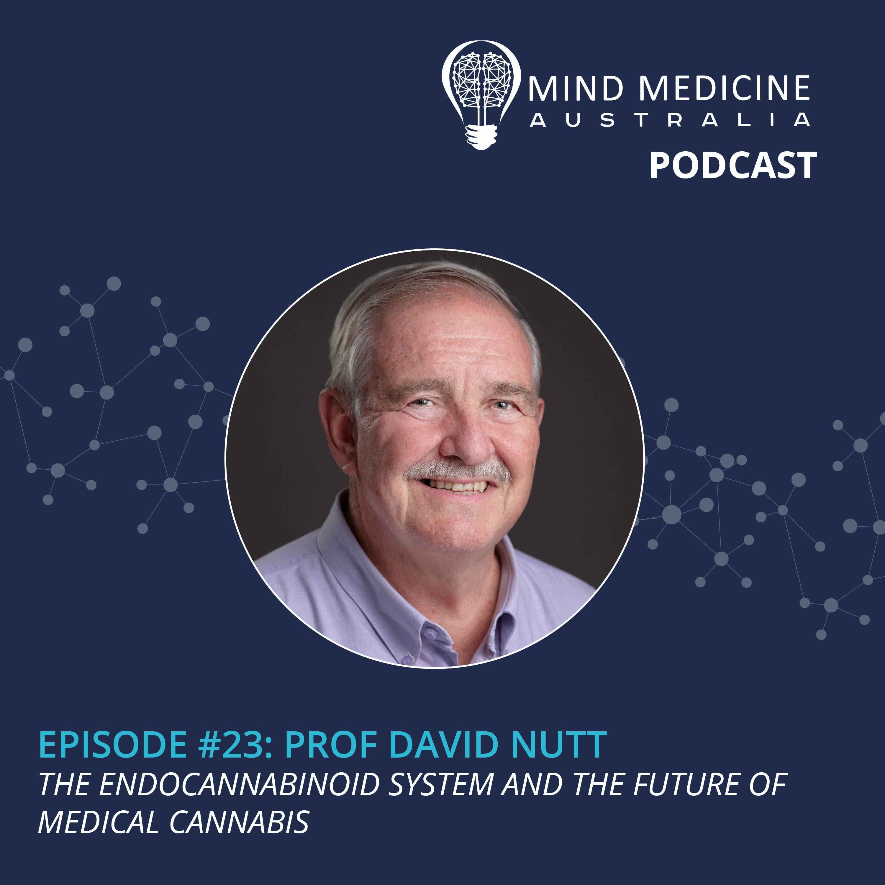 cover art for 1.23 - Prof David Nutt: The Endocannabinoid System And The Future Of Medical Cannabis
