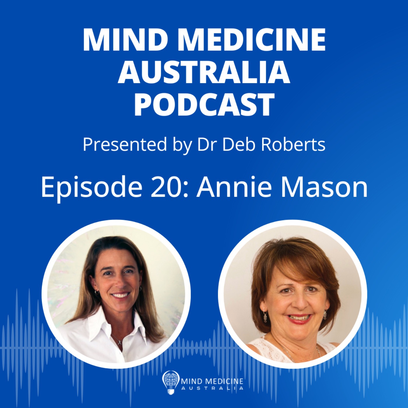 Advocating for Change: Annie Mason's Mission for Mental Health Reform and MDMA-Assisted Therapy