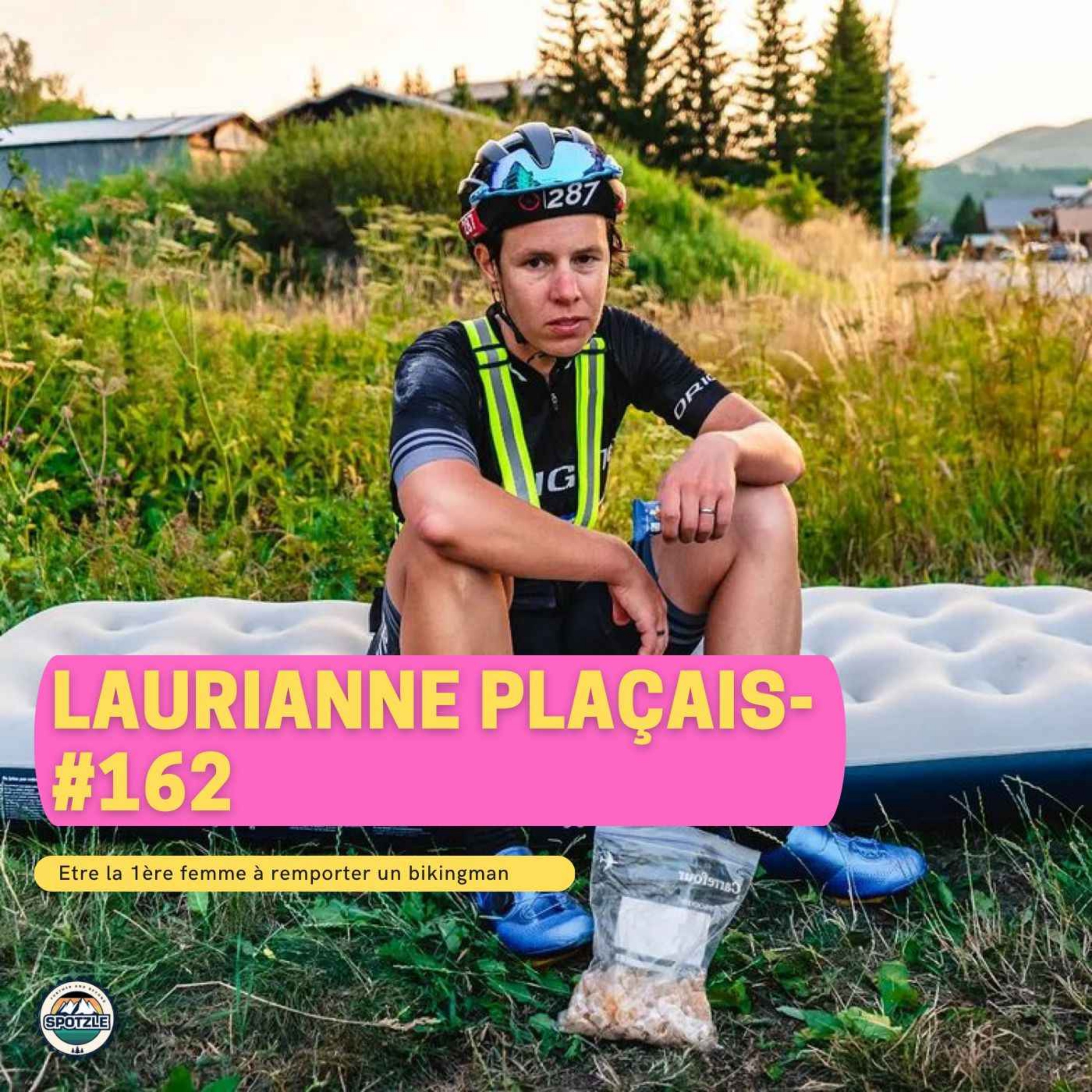 cover art for Episode 162 - Laurianne Plaçais - Etre la 1ère femme à remporter un bikingman
