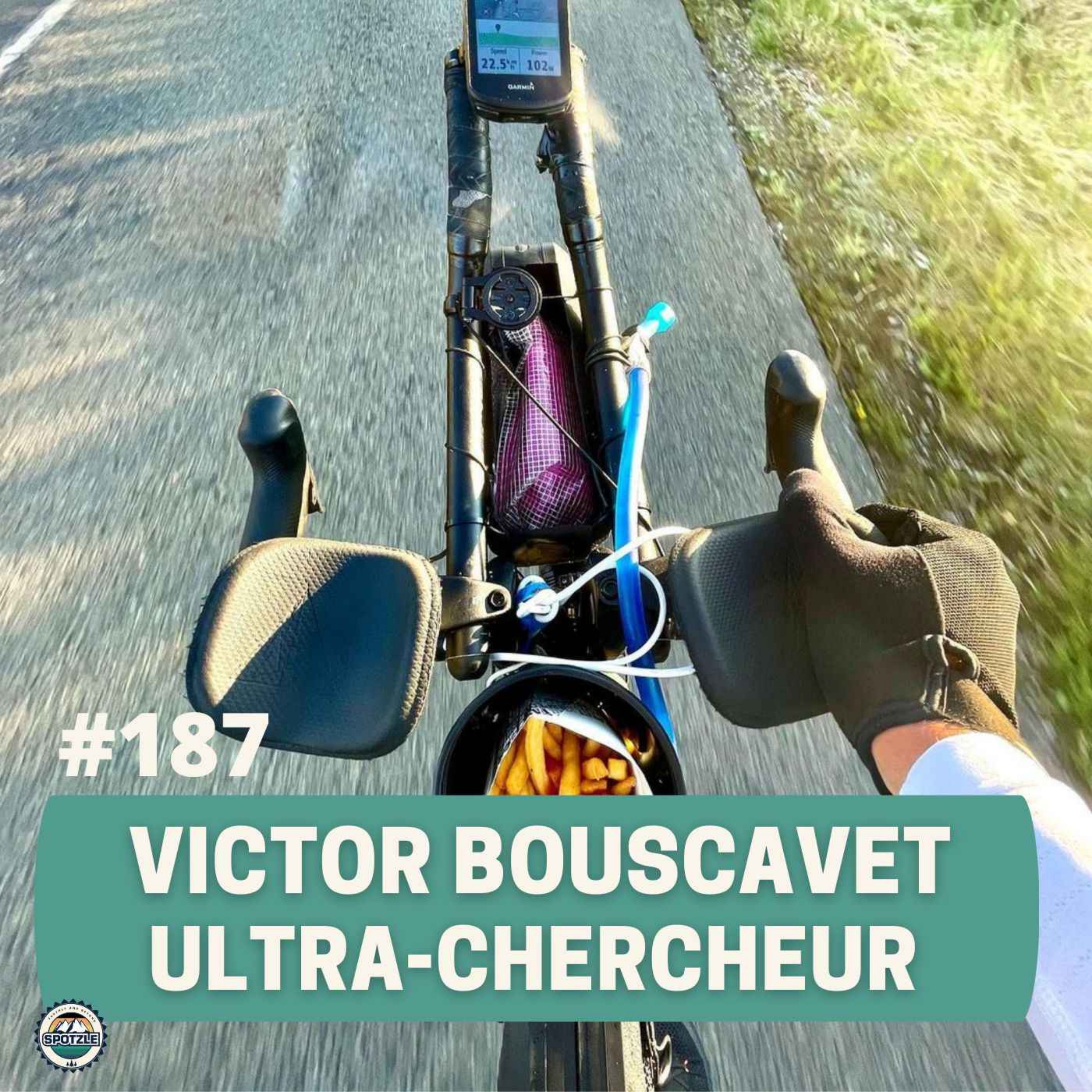 cover art for Episode 187 - Victor Bouscavet - Ultra chercheur 