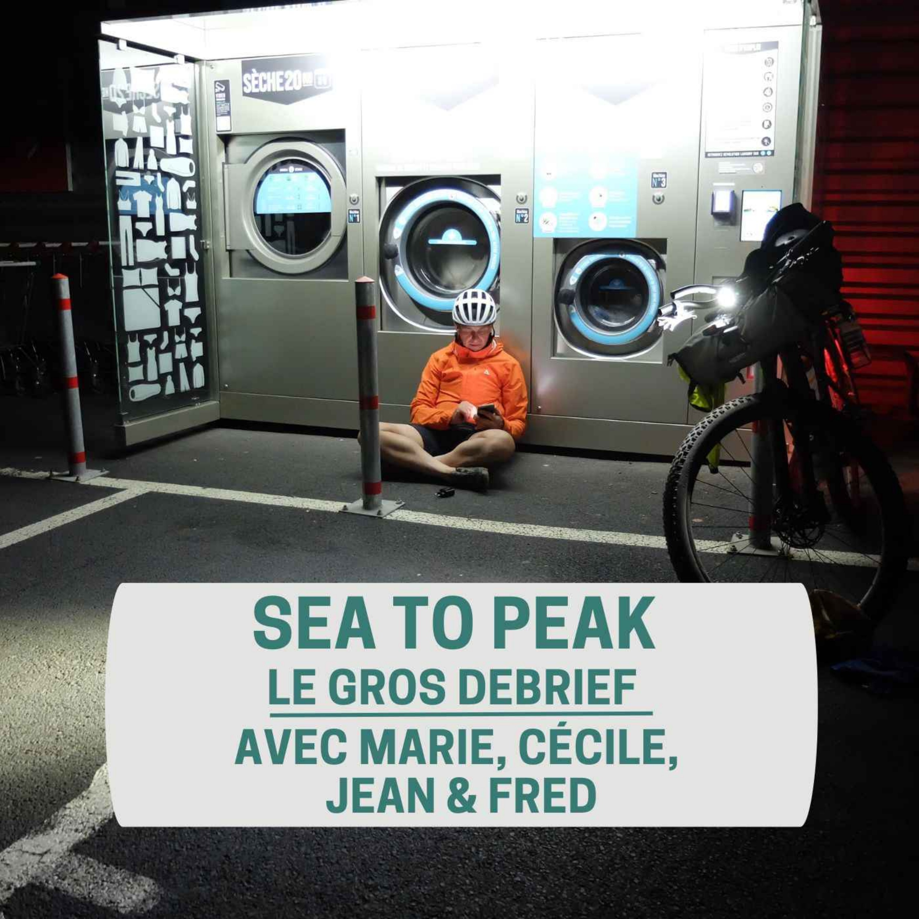 cover art for Episode 192 - La Sea to Peak - Le GROS debrief avec Cécile, Marie, Fred & Jean 
