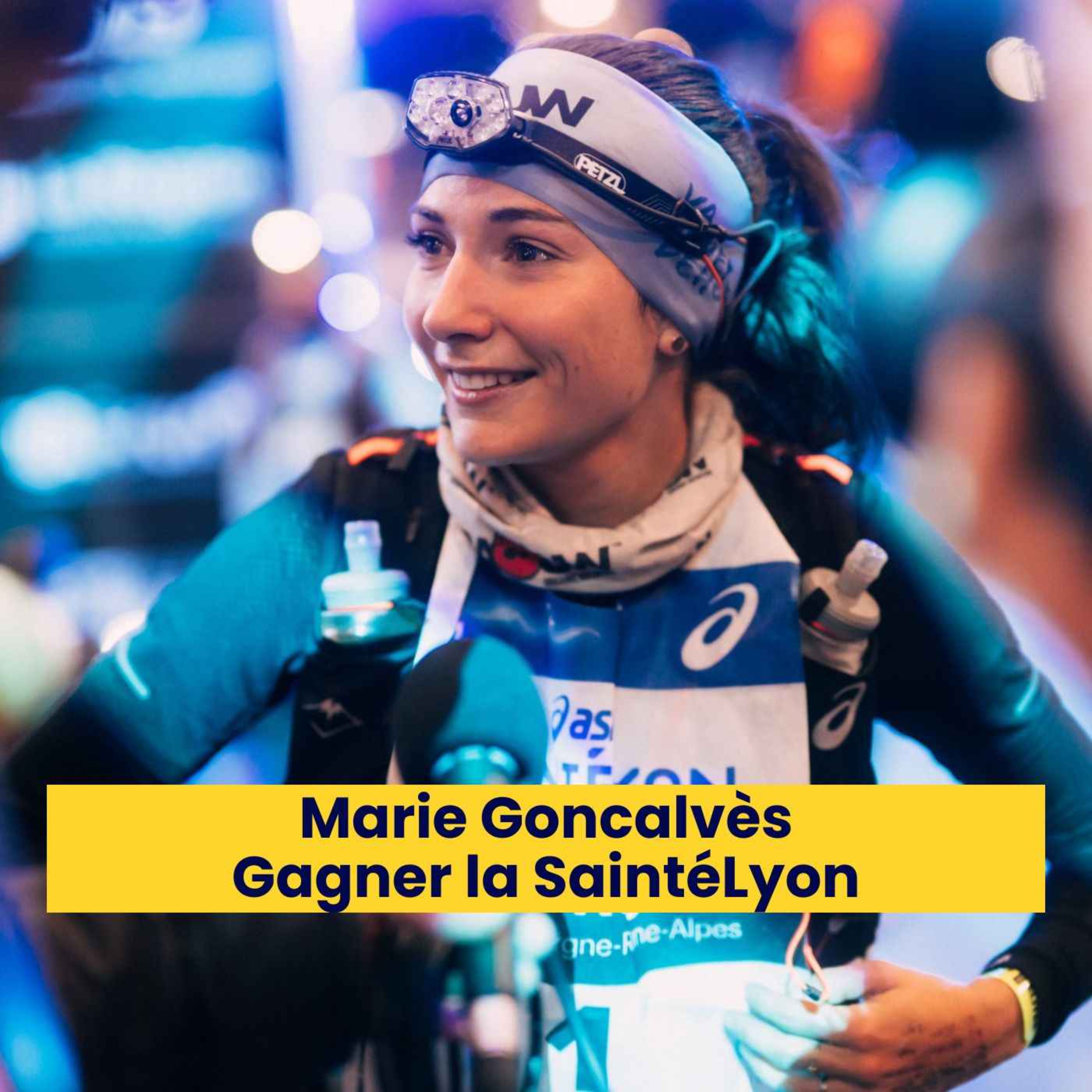 Episode 229 - Marie Goncalvès - Gagner la SaintéLyon